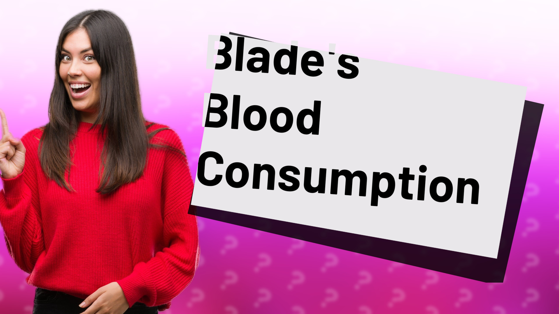Blade's Blood Consumption