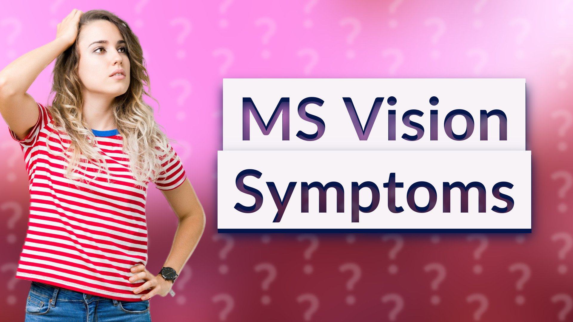 MS Vision Symptoms