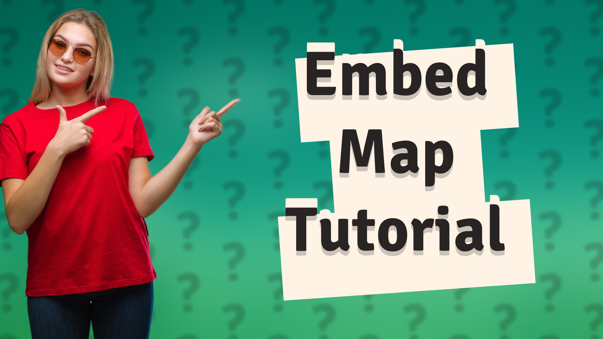 Embed Map Tutorial