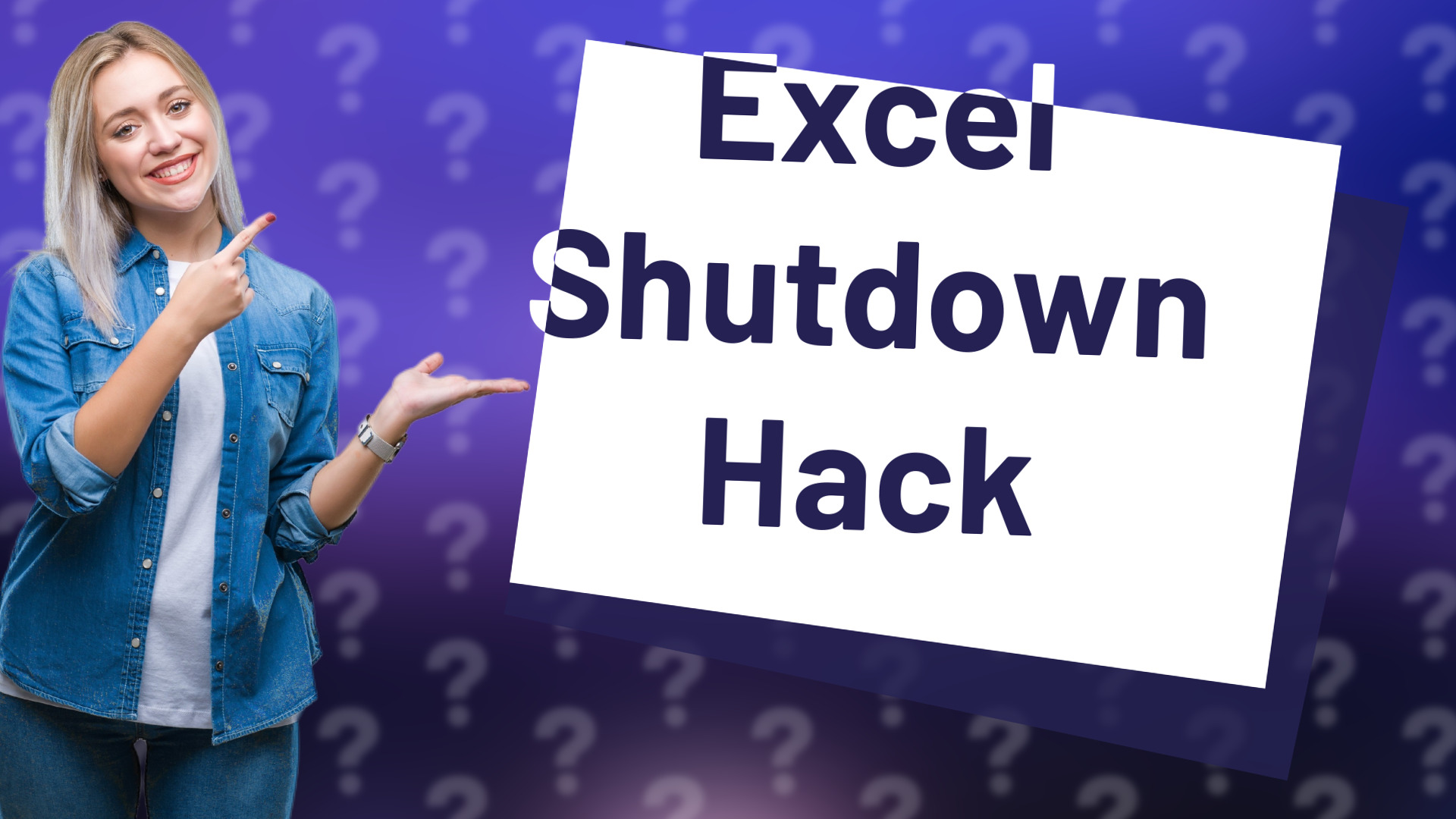 Excel Shutdown Hack