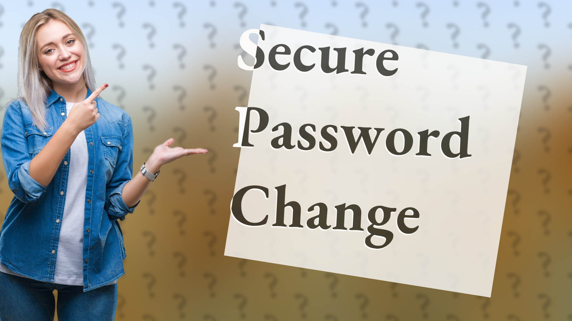 Secure Password Change