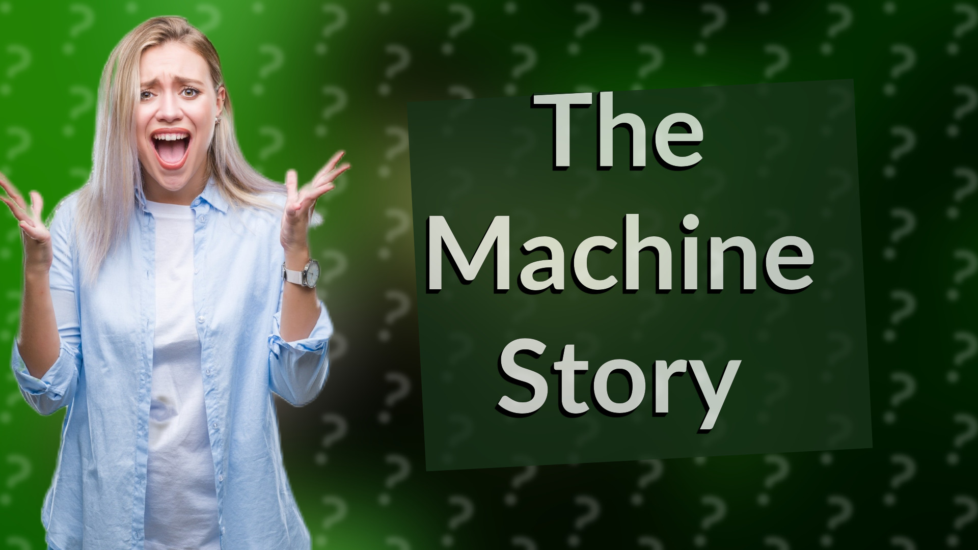 The Machine Story