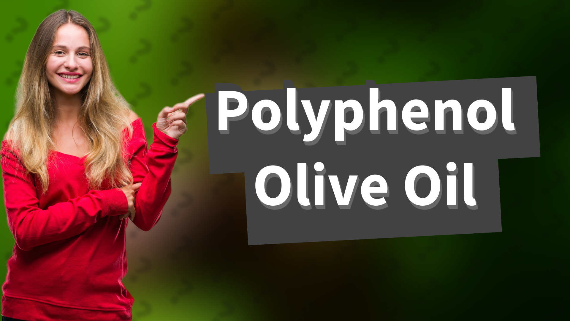 Polyphenol Olive Oil