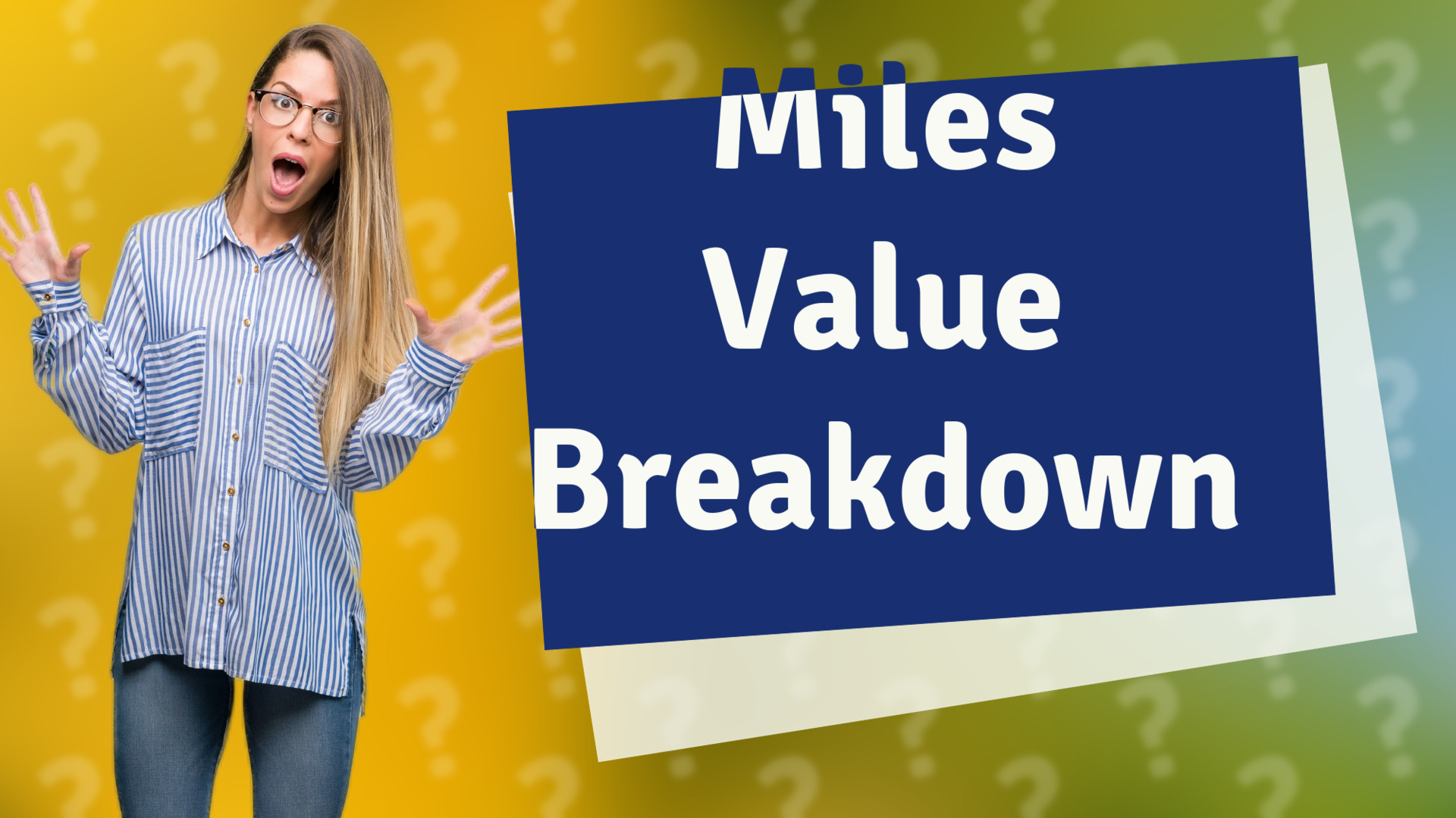 Miles Value Breakdown