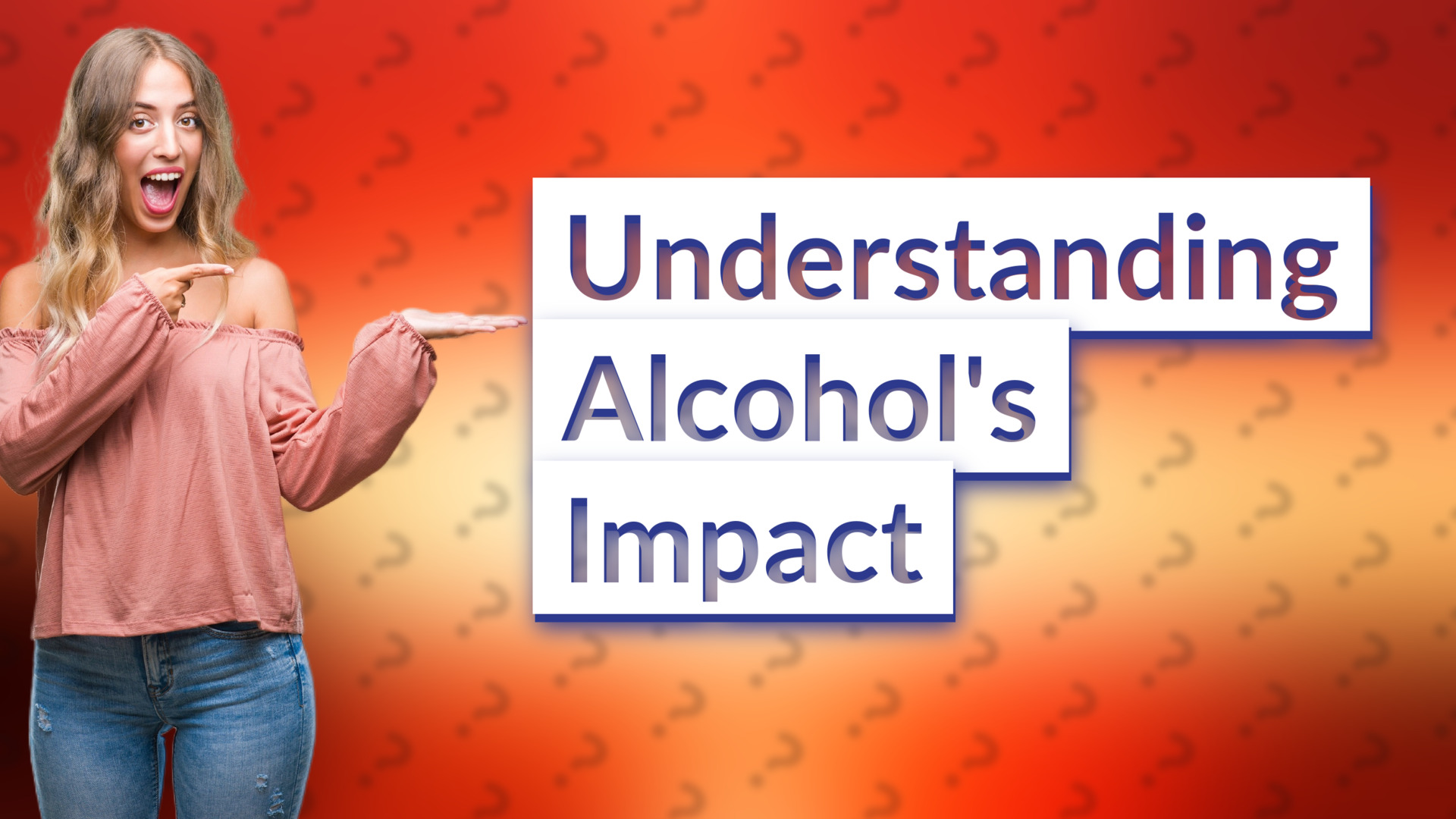 Understanding Alcohol's Impact