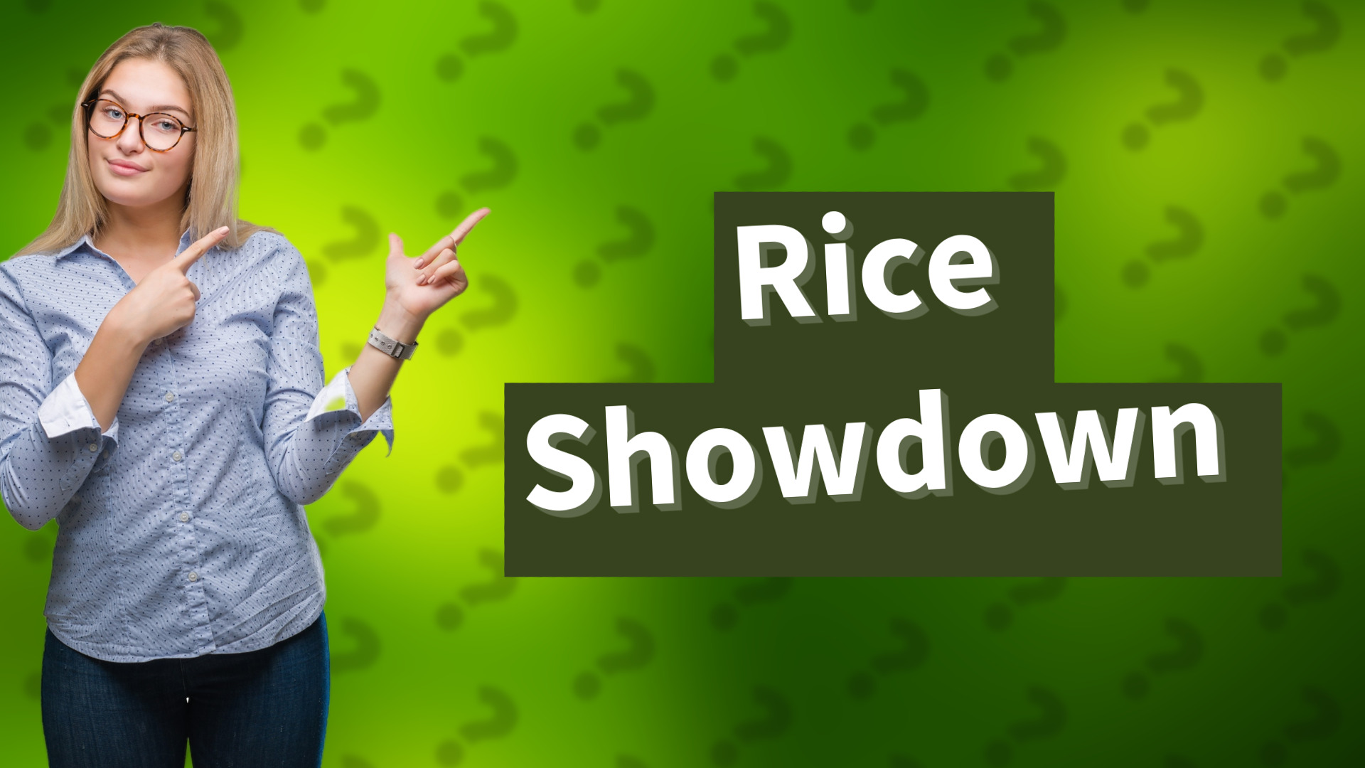 Rice Showdown