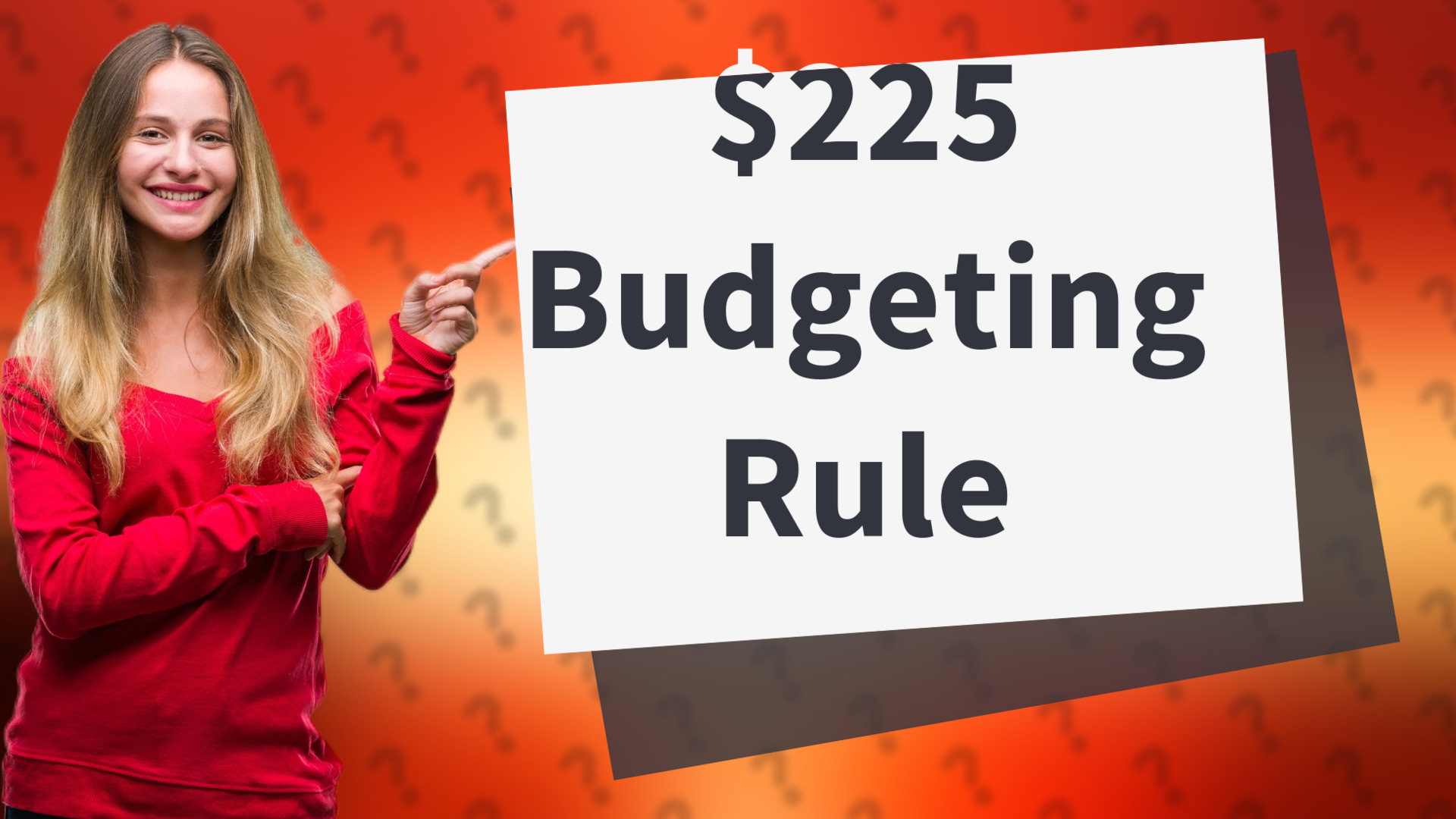 $225 Budgeting Rule