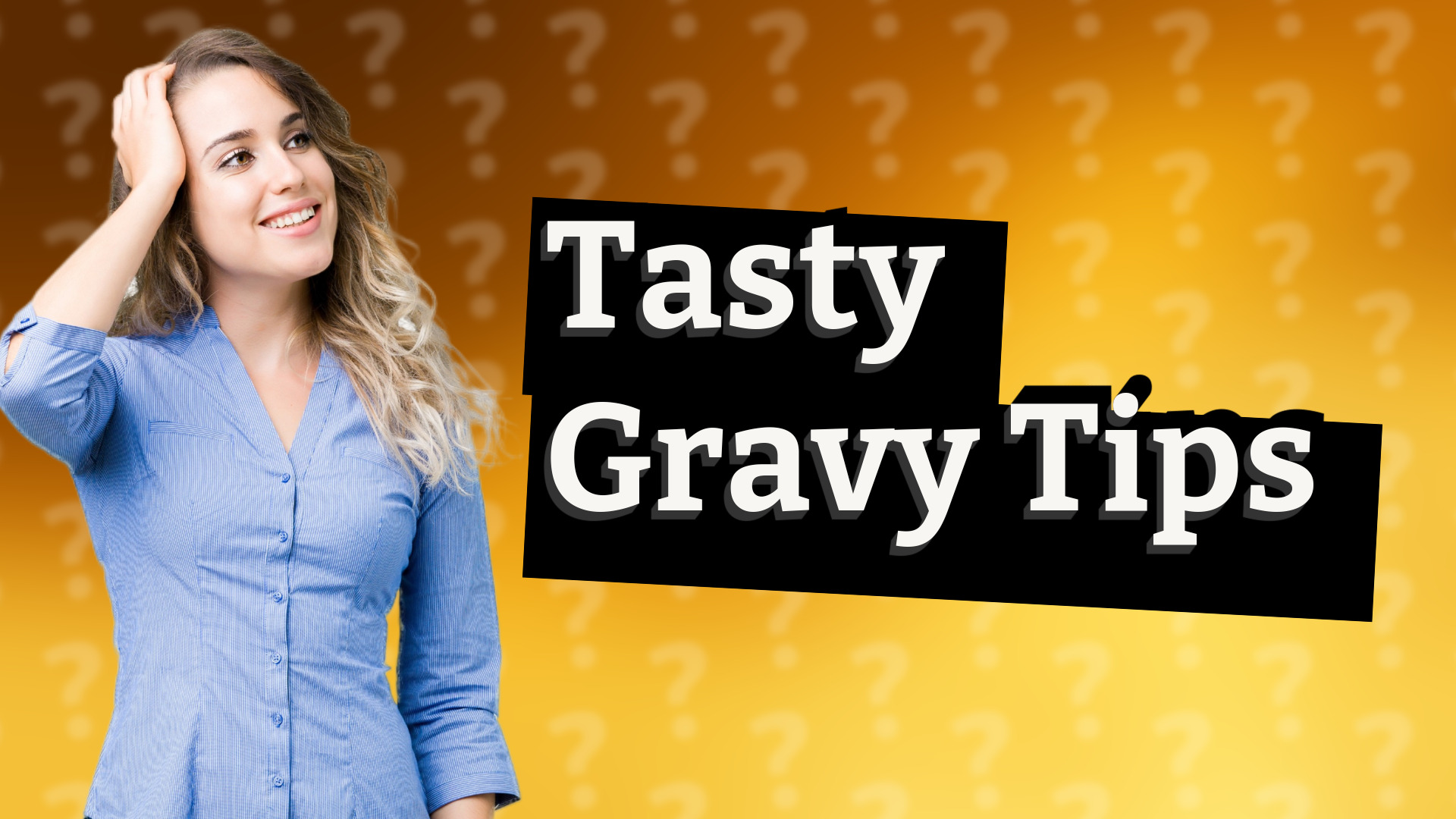 Tasty Gravy Tips