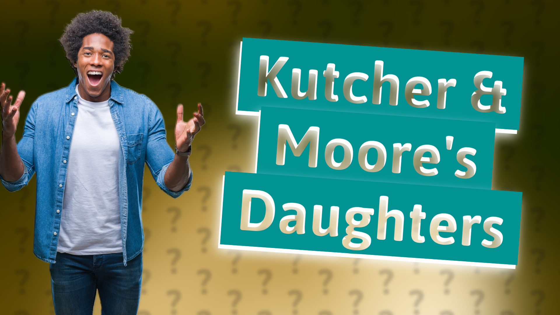 Kutcher & Moore's Daughters