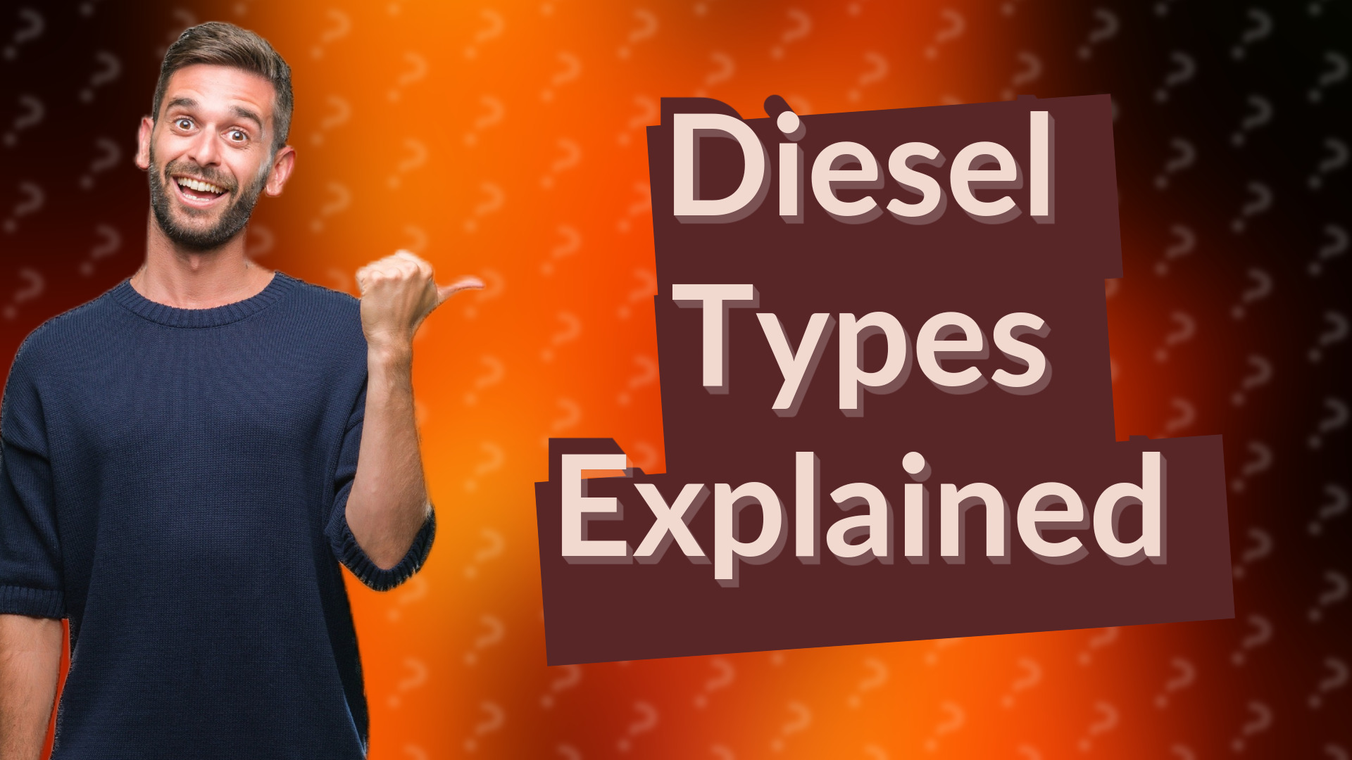Diesel Types Explained
