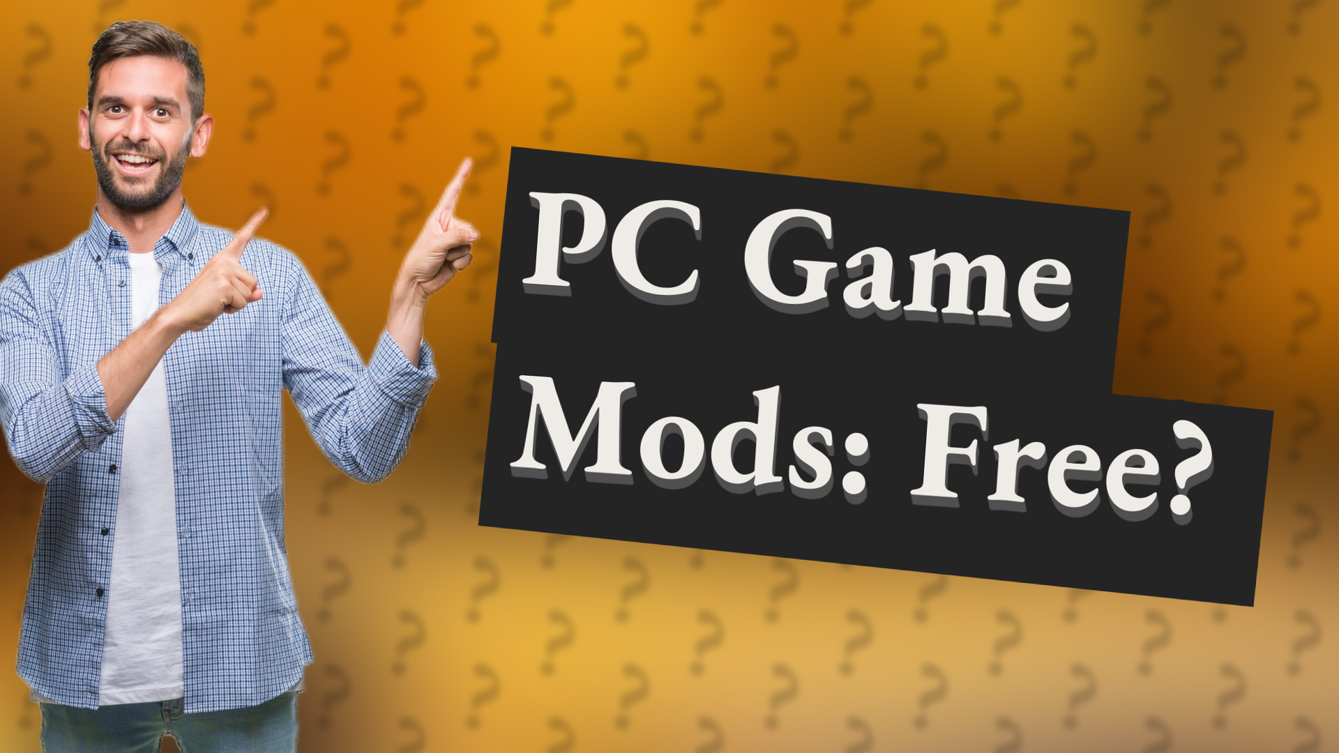 PC Game Mods: Free?