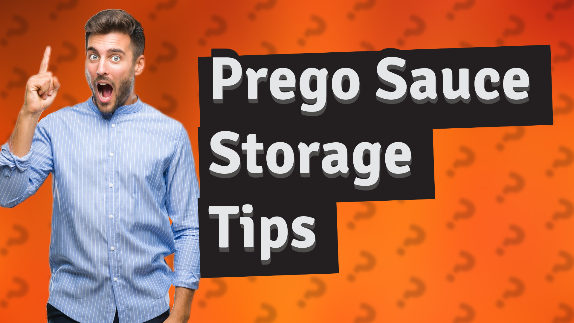 Prego Sauce Storage Tips