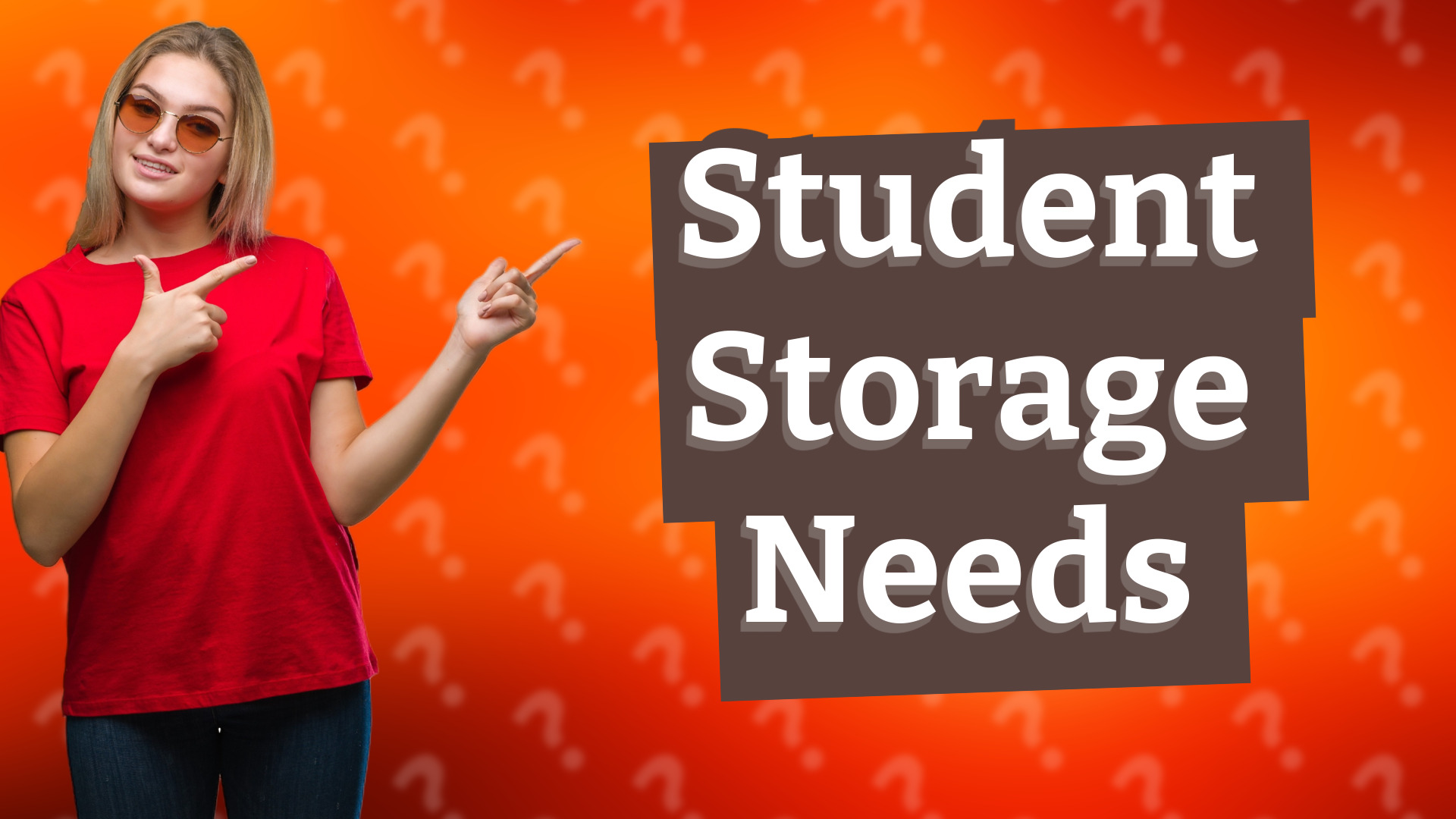 Student Storage Needs