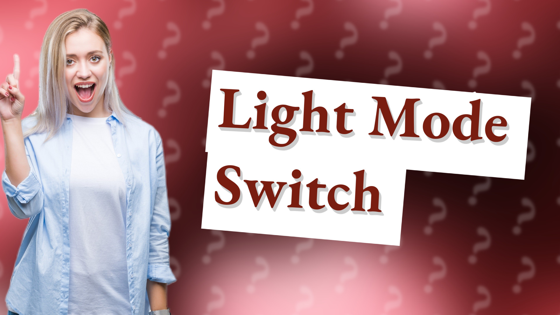 Light Mode Switch