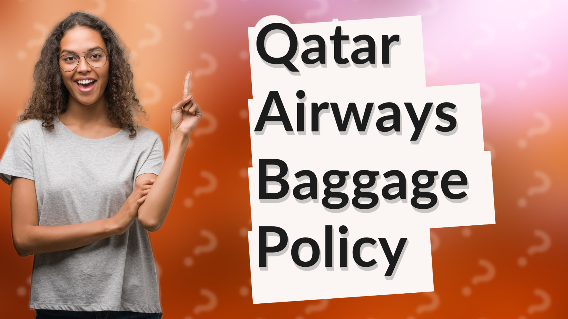 Qatar Airways Baggage Policy