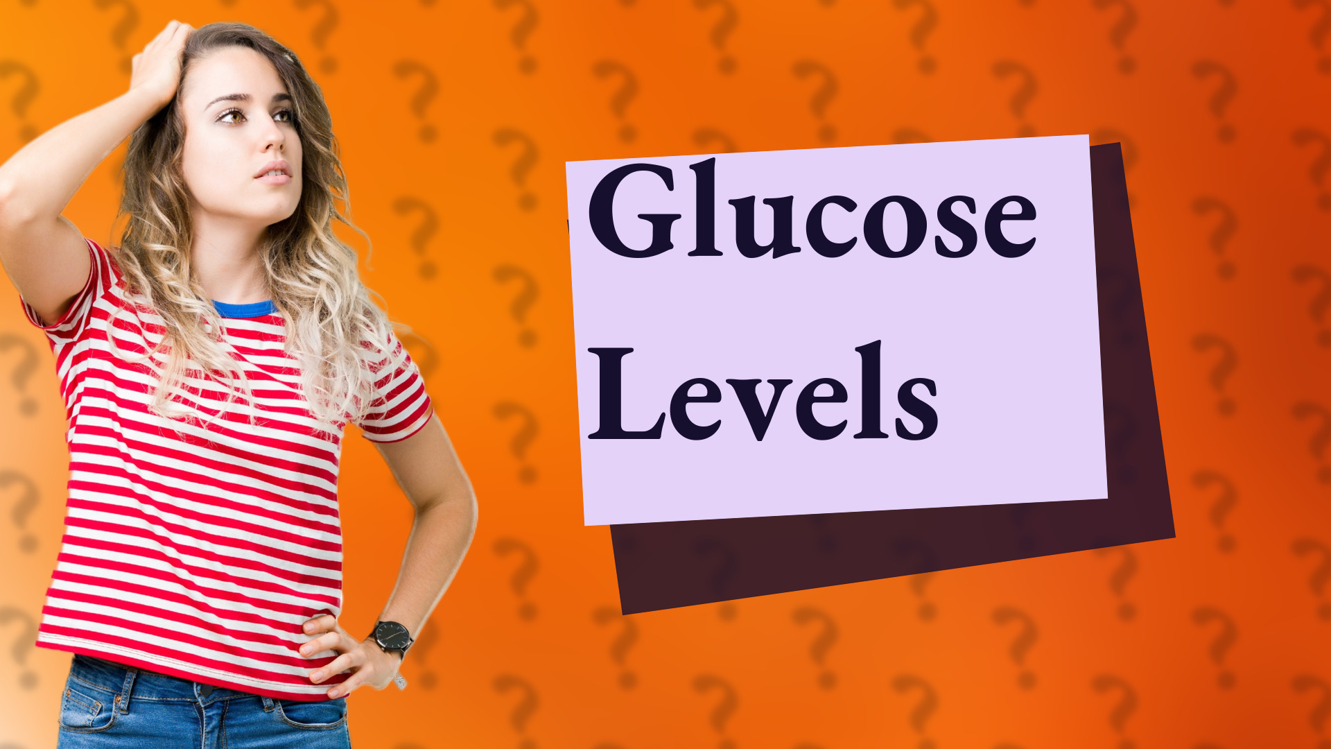 Glucose Levels