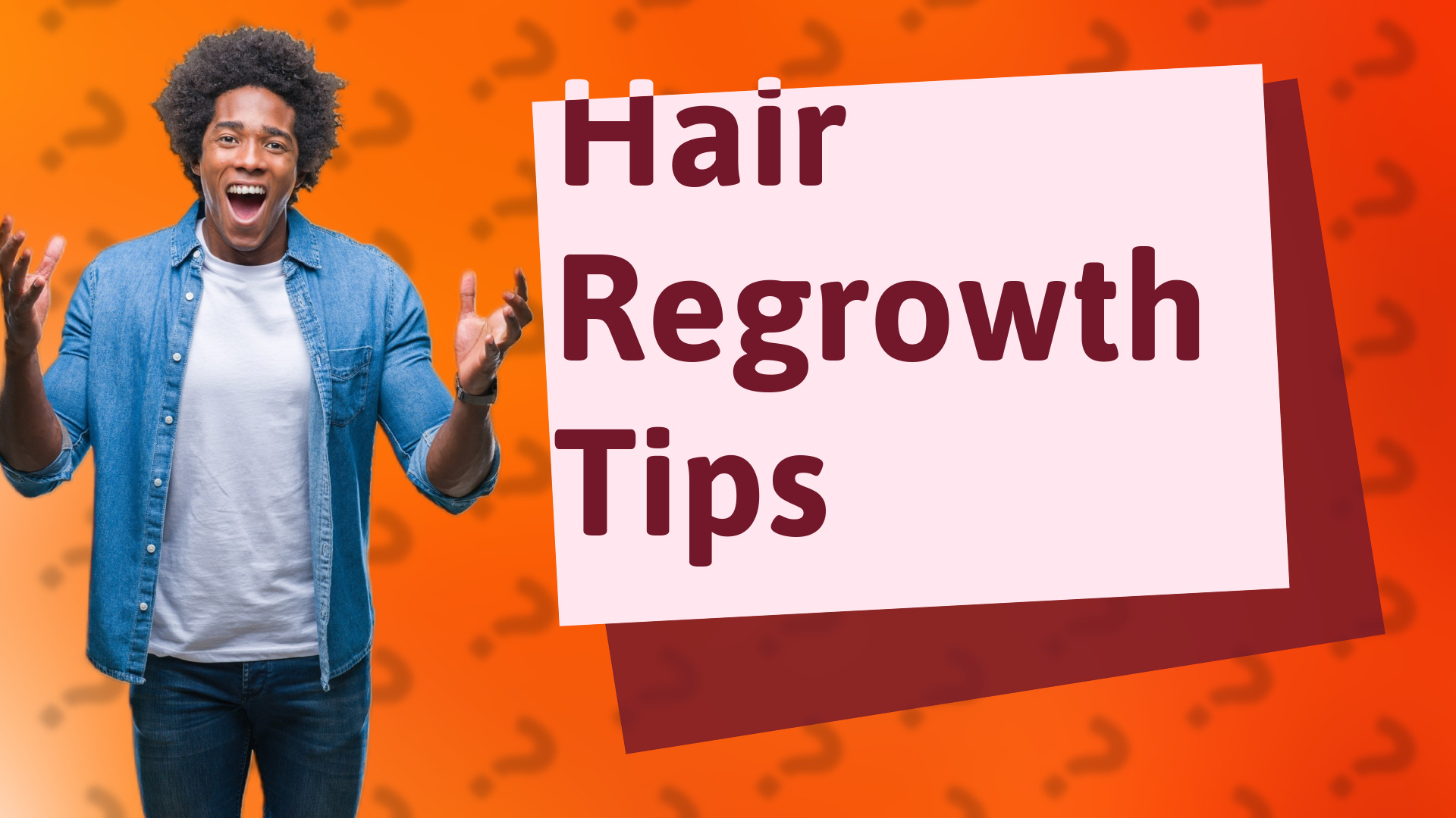 Hair Regrowth Tips