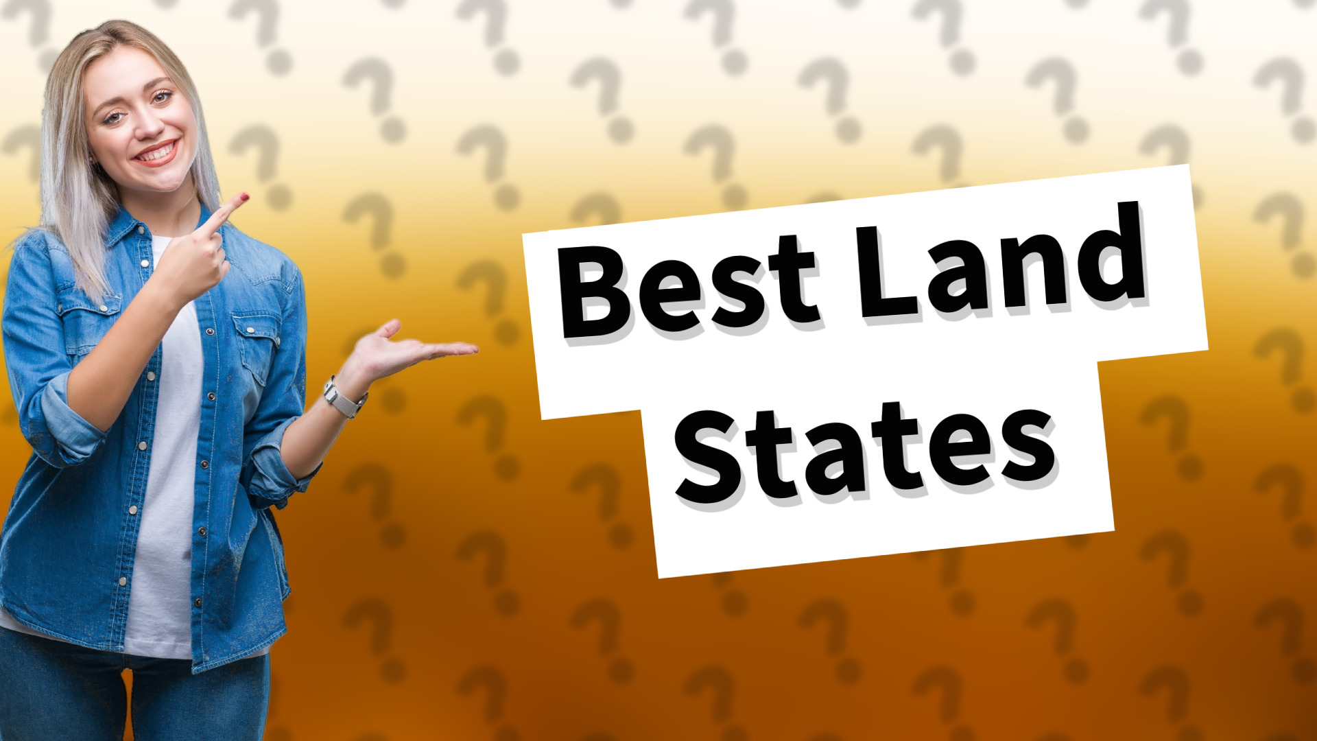 Best Land States