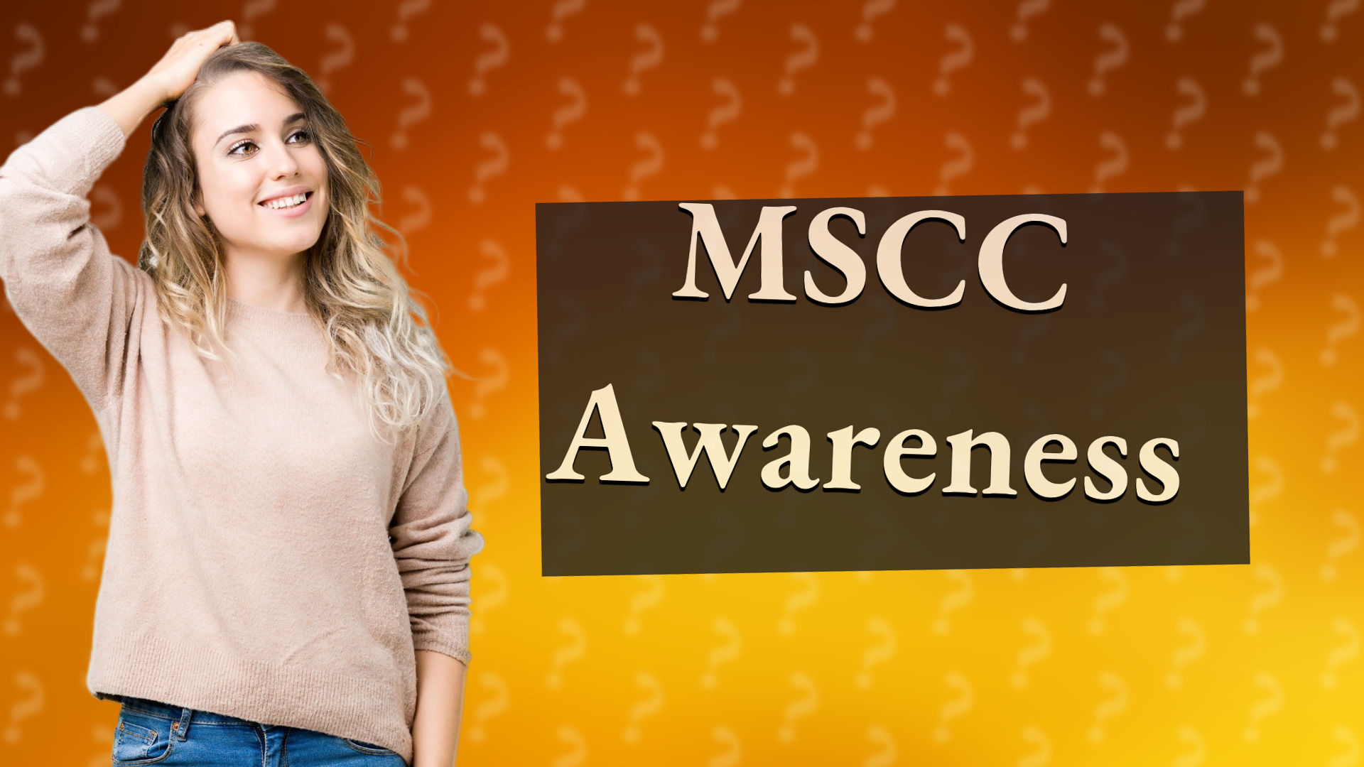 MSCC Awareness