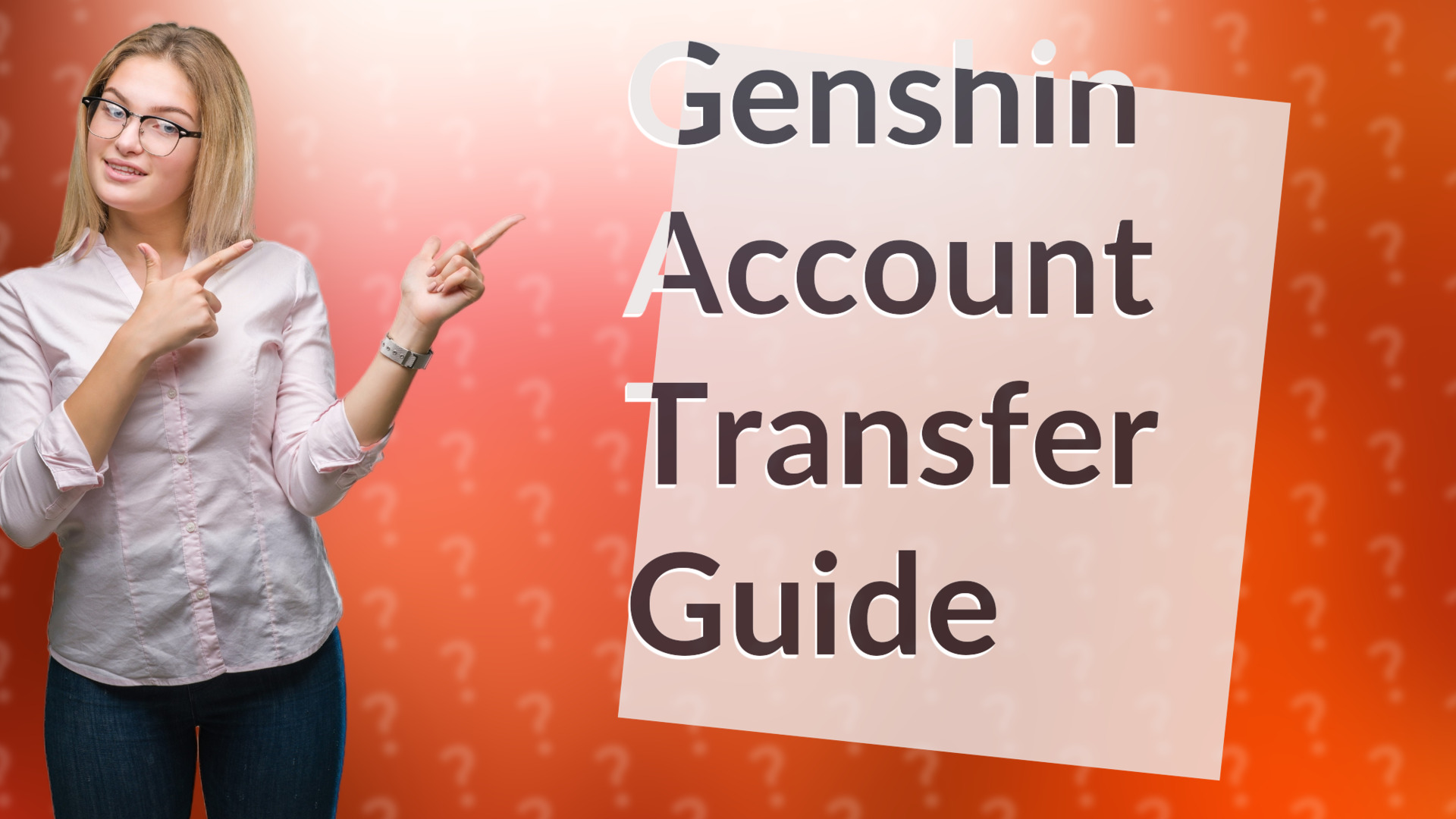 Genshin Account Transfer Guide