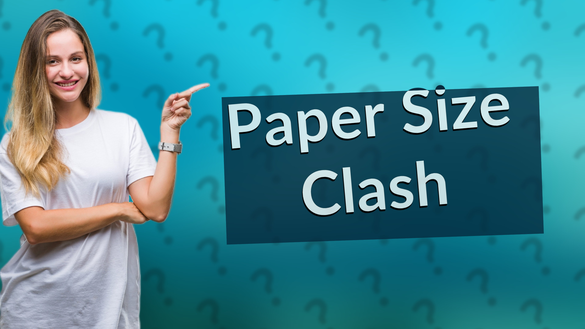Paper Size Clash