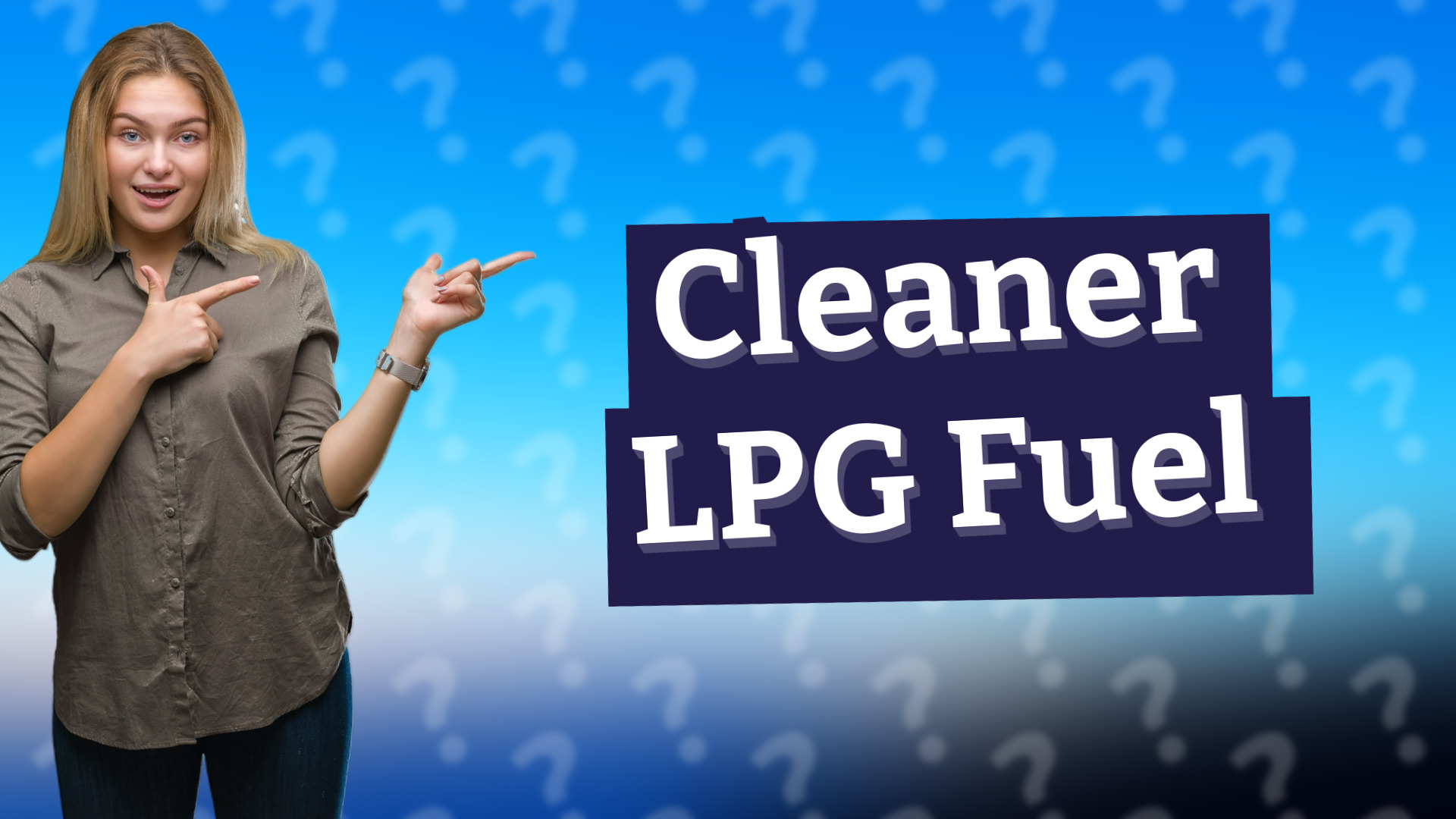 Cleaner LPG Fuel