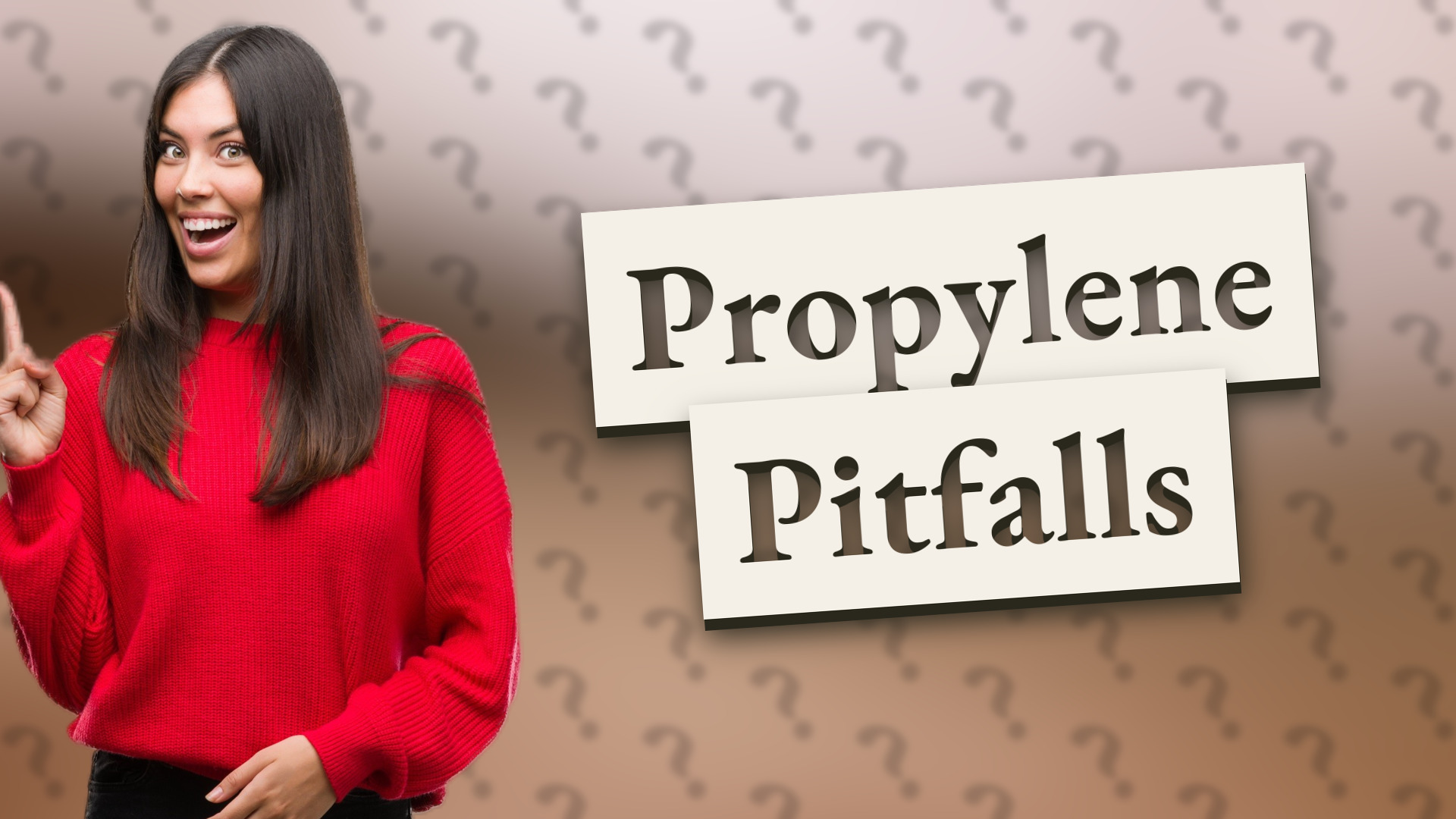 Propylene Pitfalls