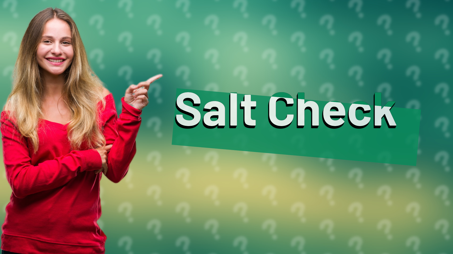 Salt Check