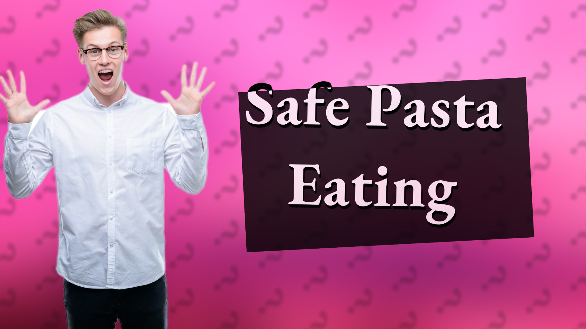Safe Pasta Eating