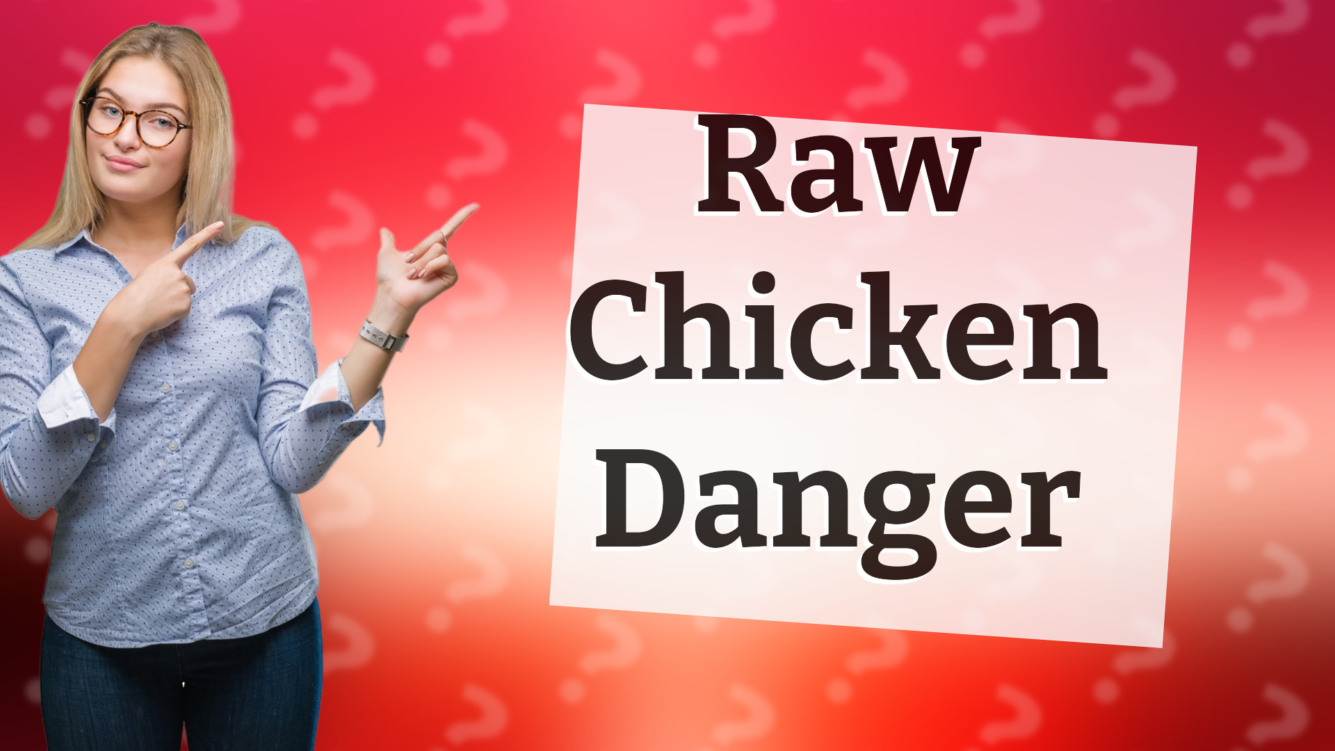 Raw Chicken Danger