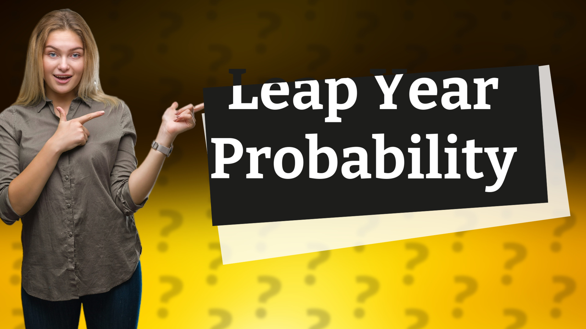 Leap Year Probability