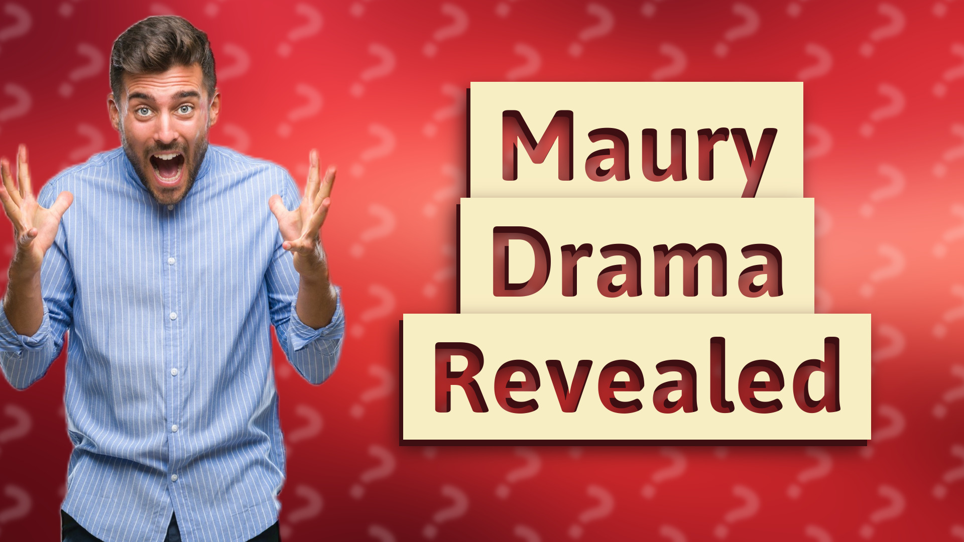 Maury Drama Revealed