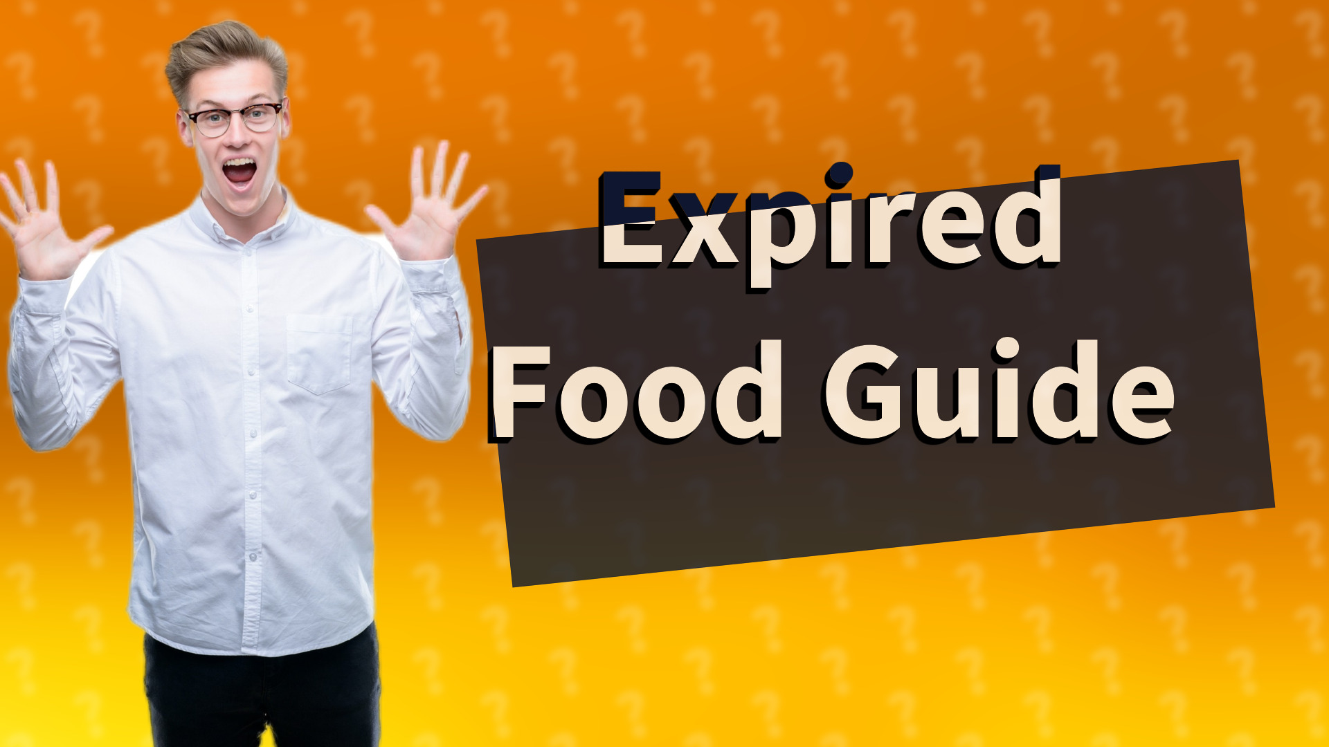 Expired Food Guide