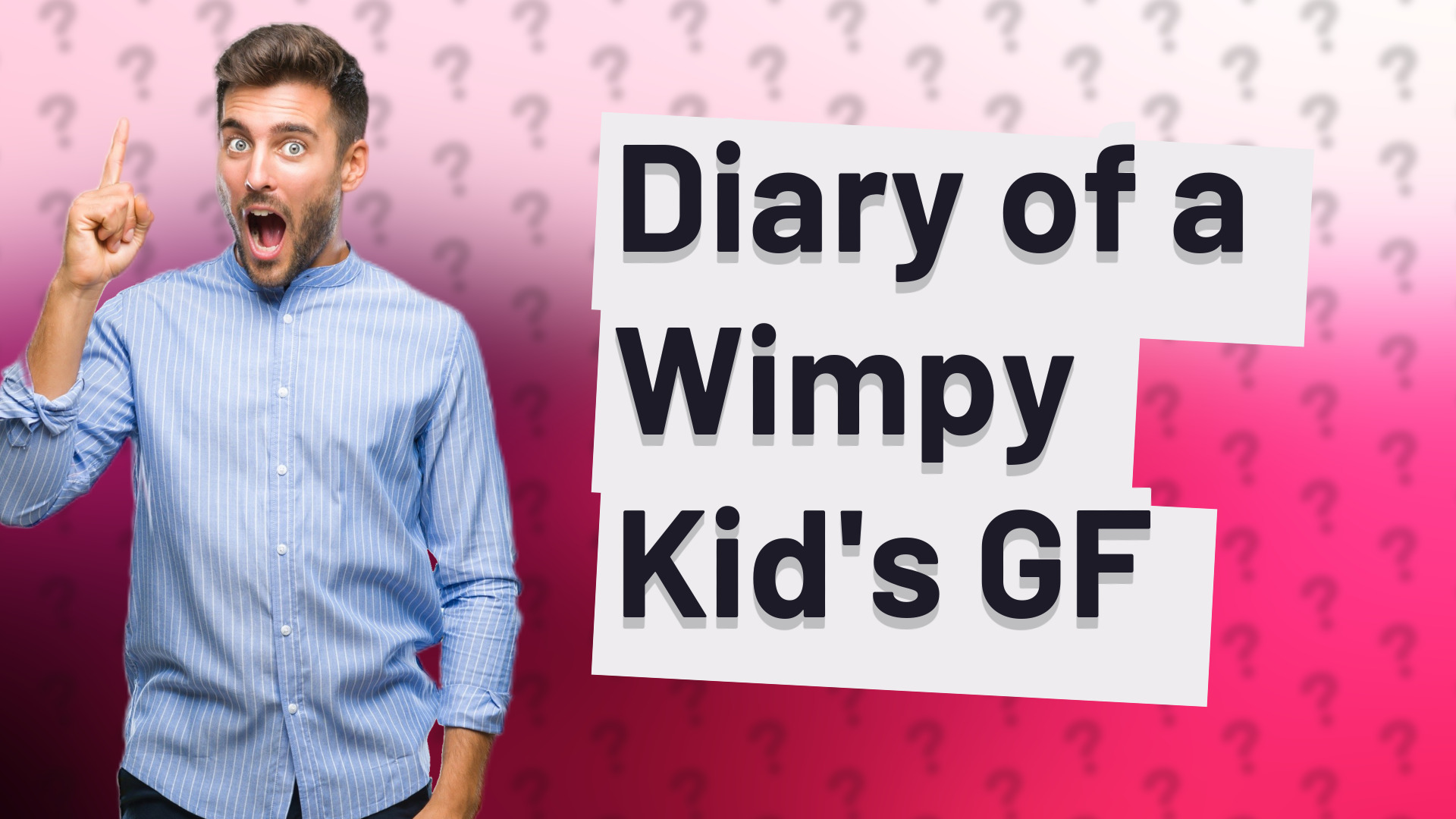 Diary of a Wimpy Kid's GF