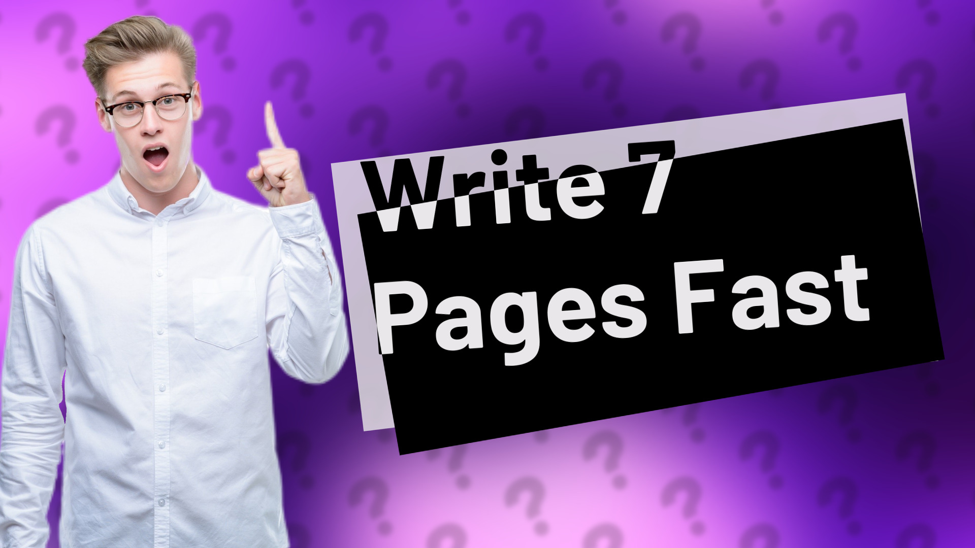 Write 7 Pages Fast