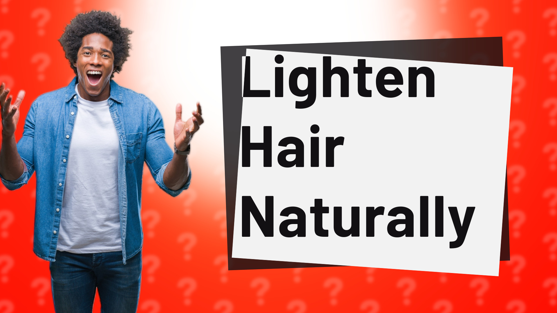 Lighten Hair Naturally
