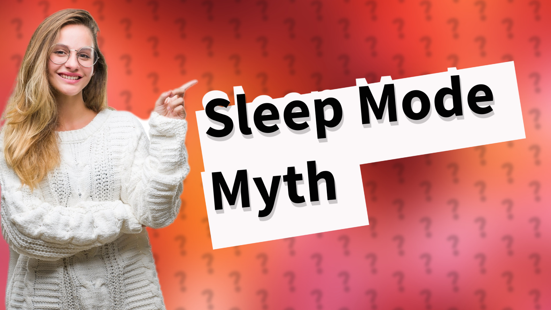 Sleep Mode Myth