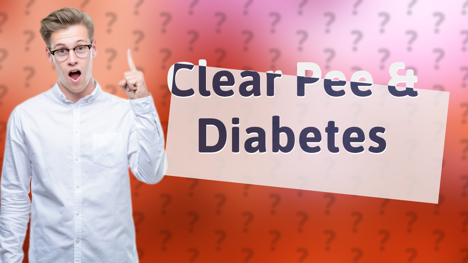 Clear Pee & Diabetes