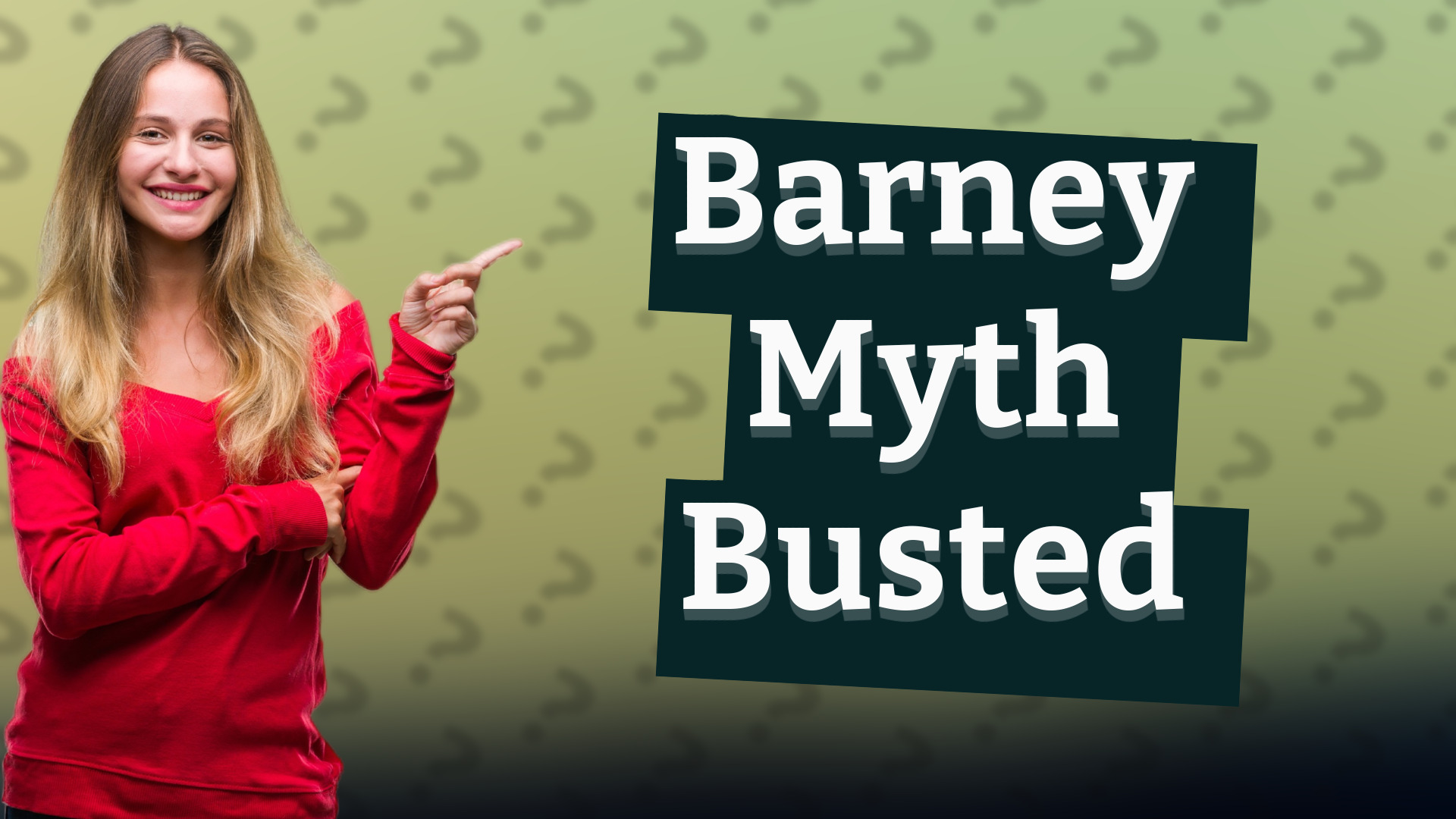 Barney Myth Busted