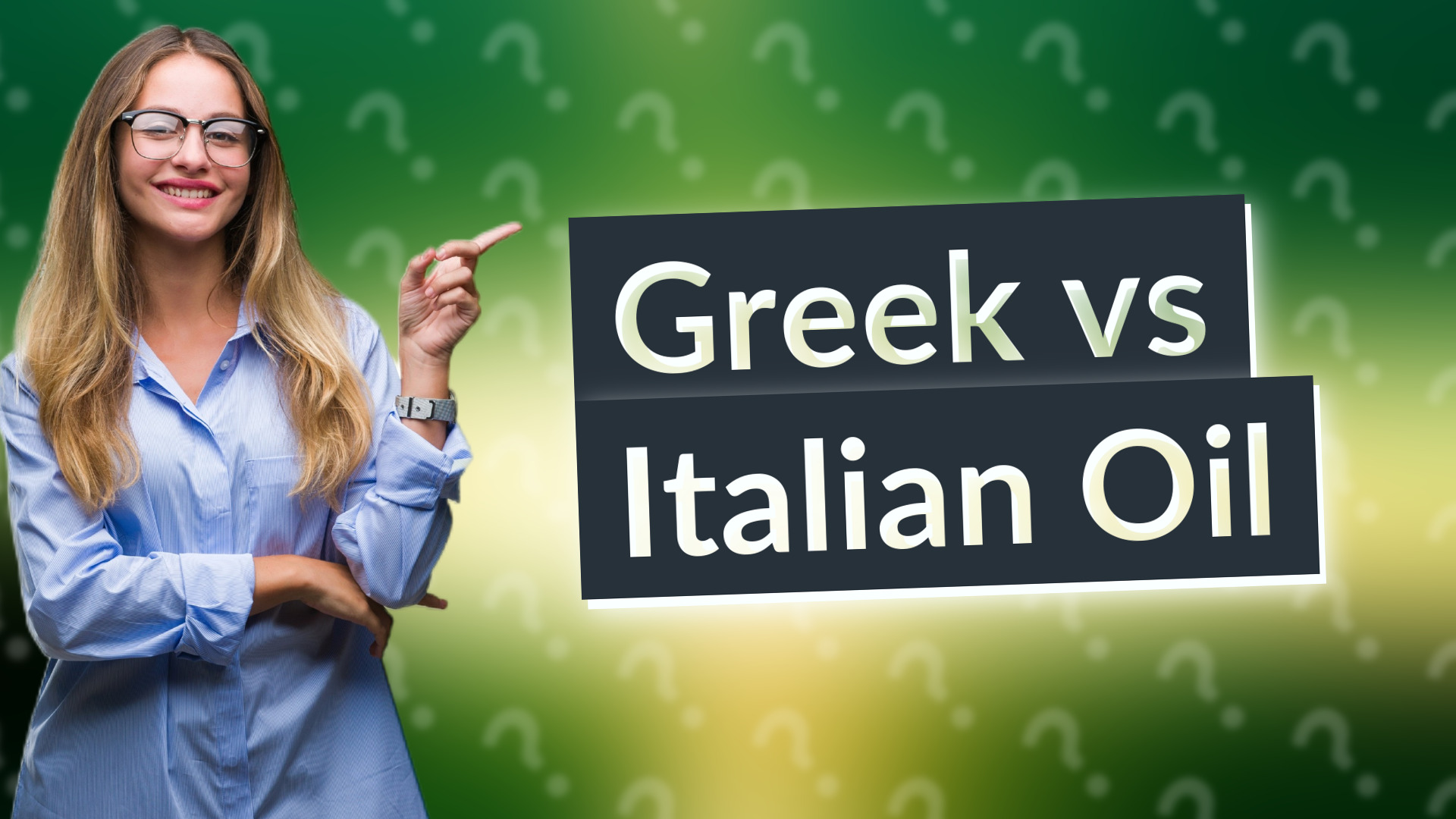 Greek vs Italian Oil