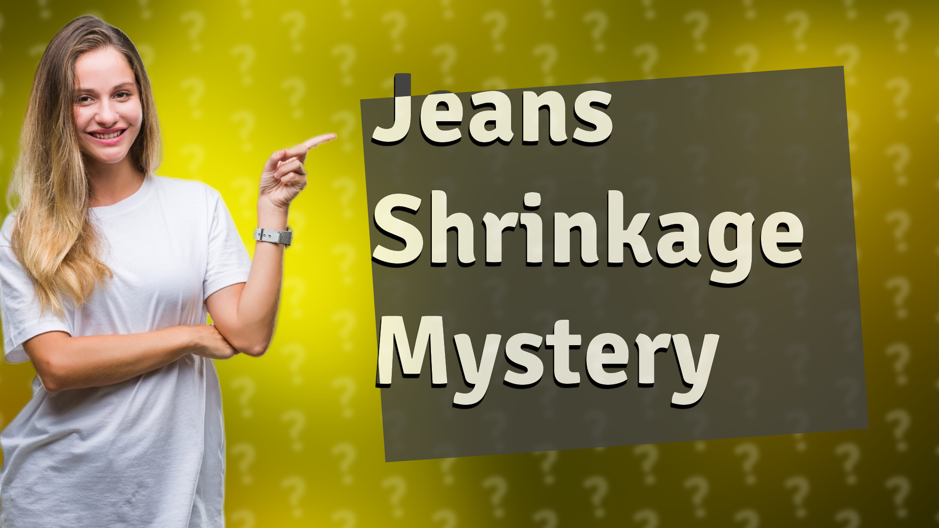 Jeans Shrinkage Mystery
