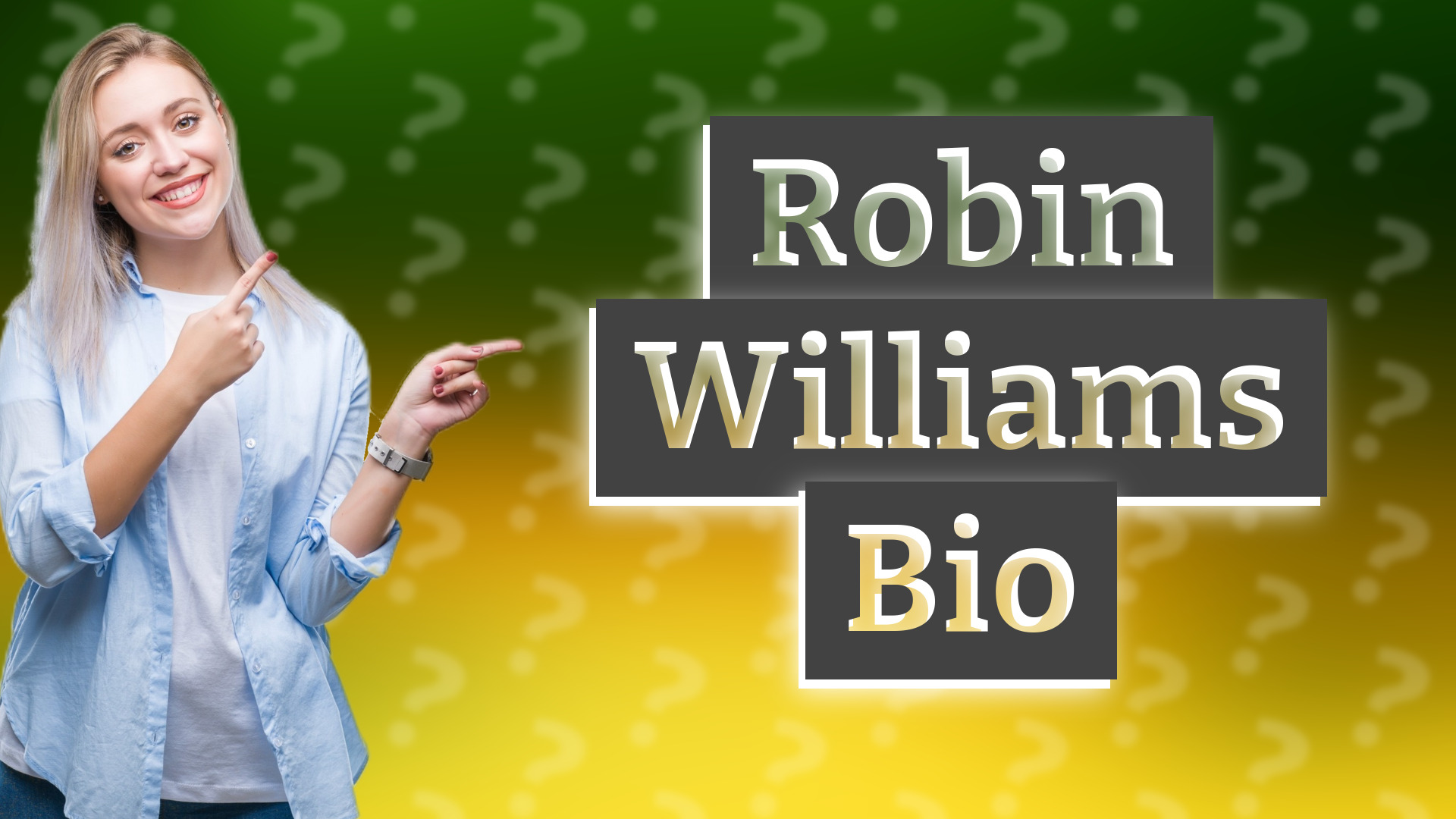 Robin Williams Bio