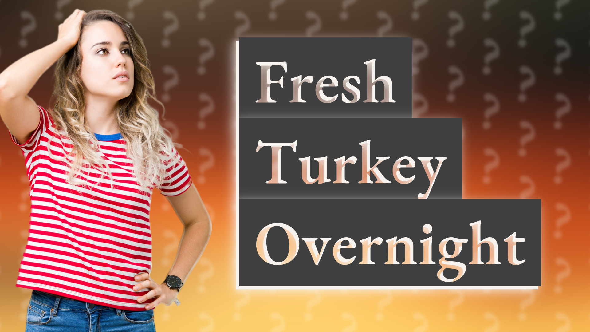 Fresh Turkey Overnight