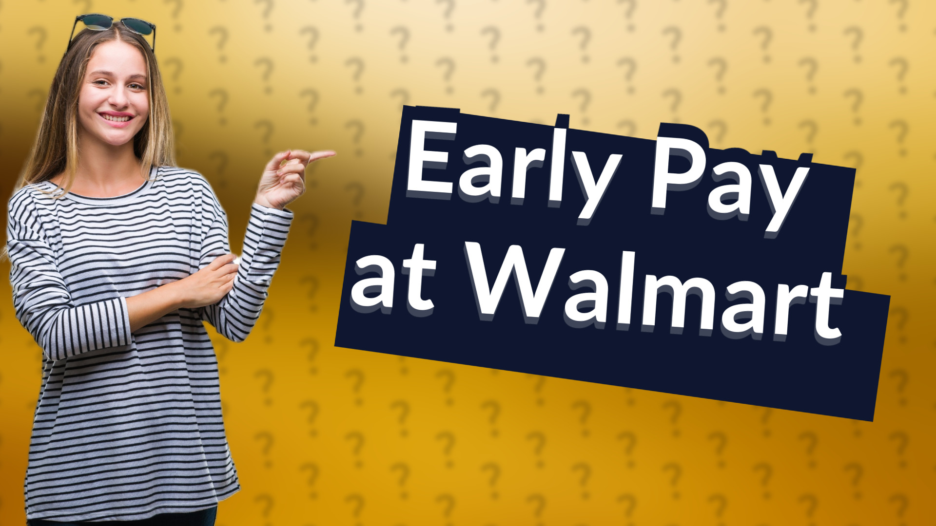Early Pay at Walmart