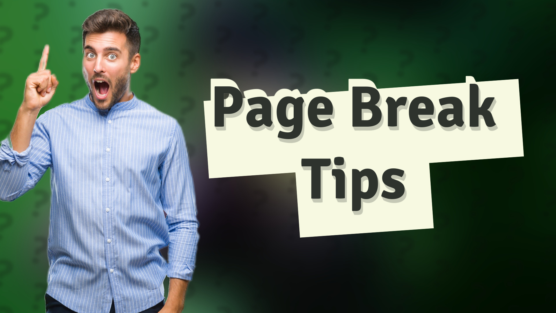 Page Break Tips