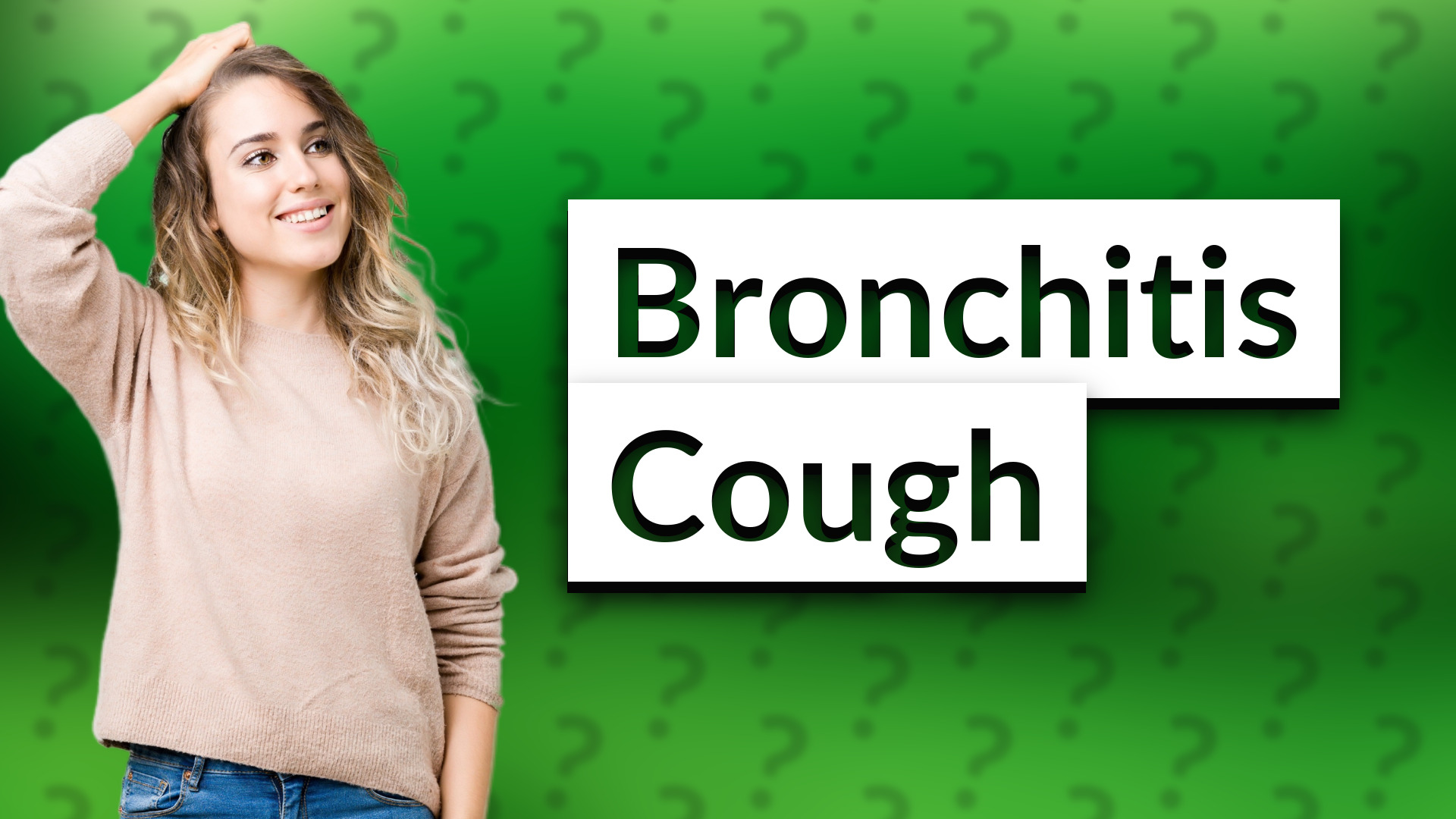 Bronchitis Cough