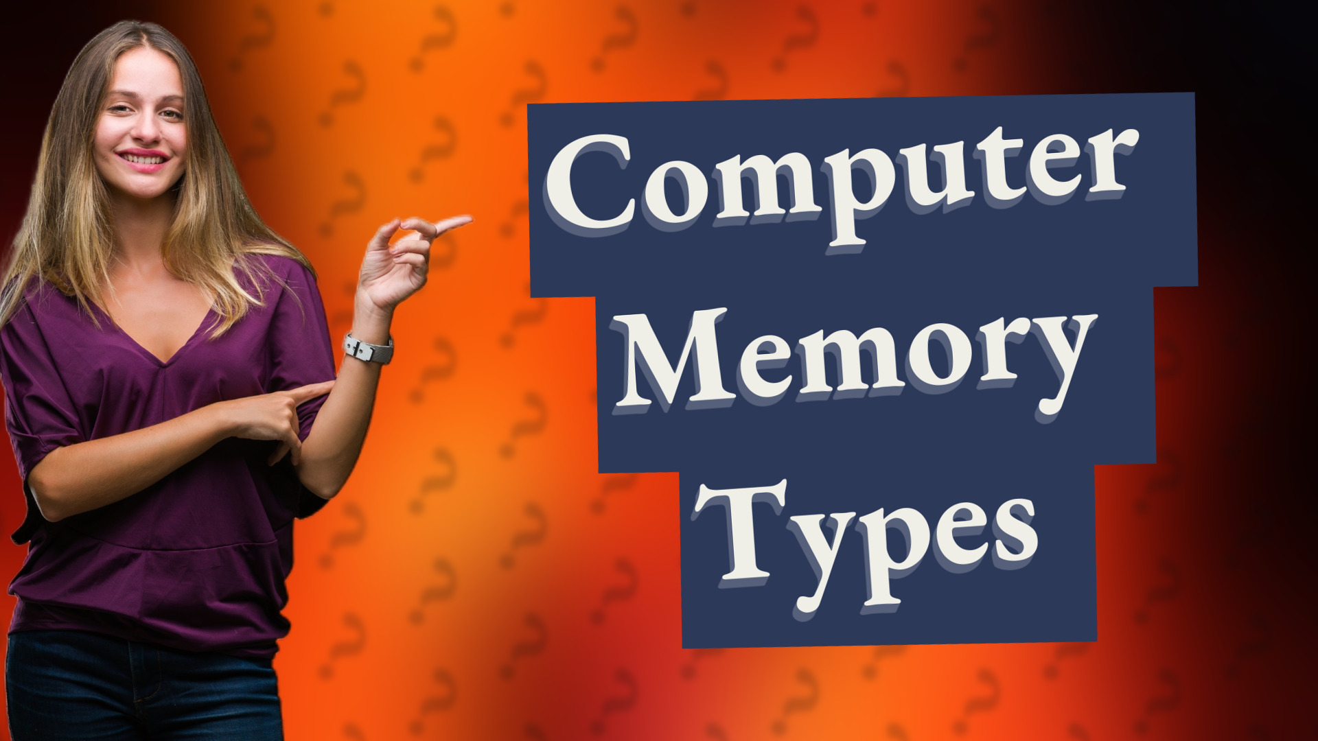 Computer Memory Types