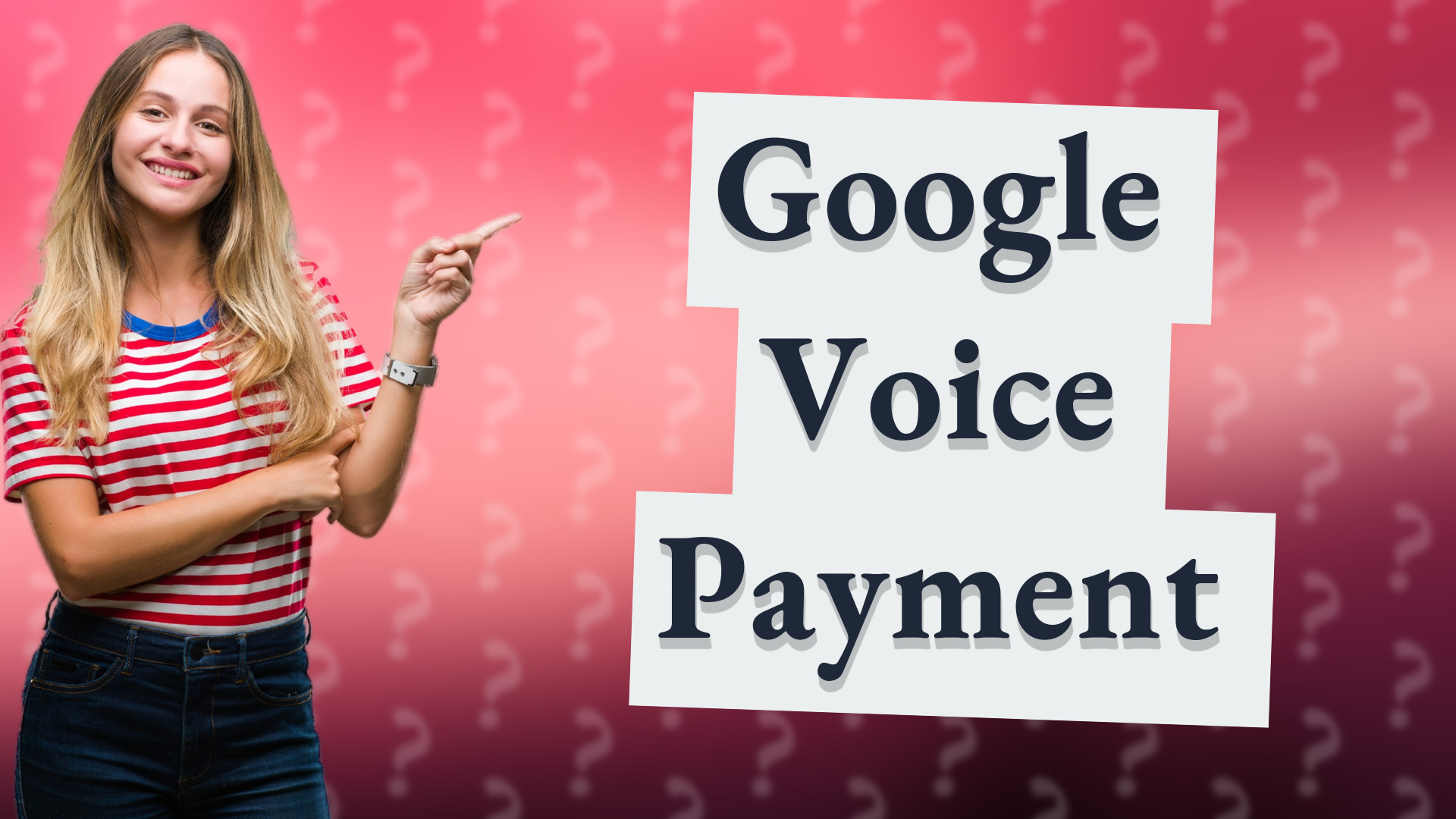 Google Voice Payment