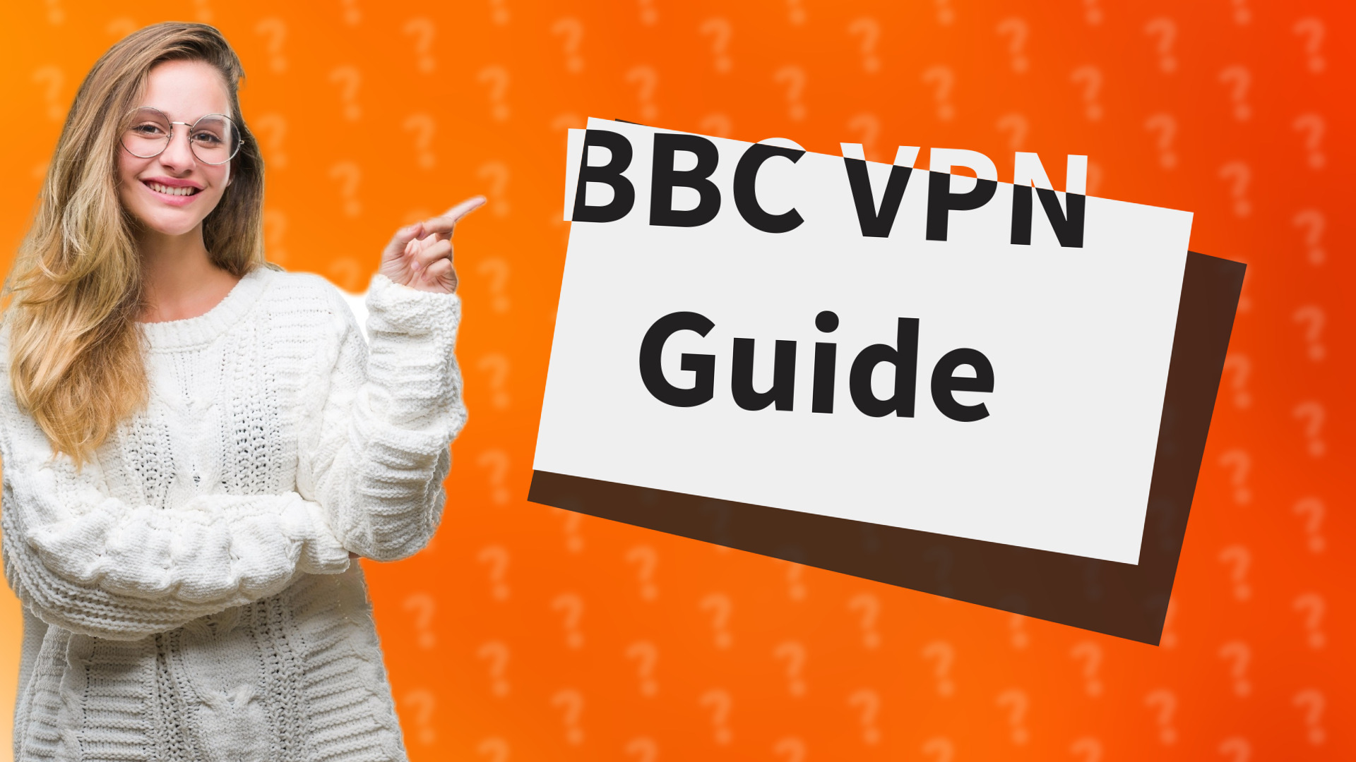 BBC VPN Guide