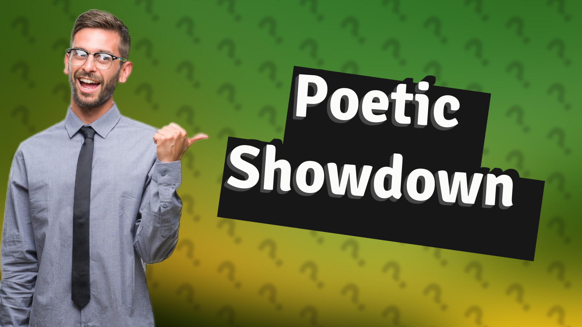 Poetic Showdown